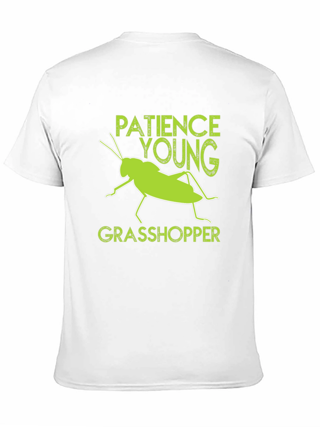 Patience Young Grasshopper T-Shirt