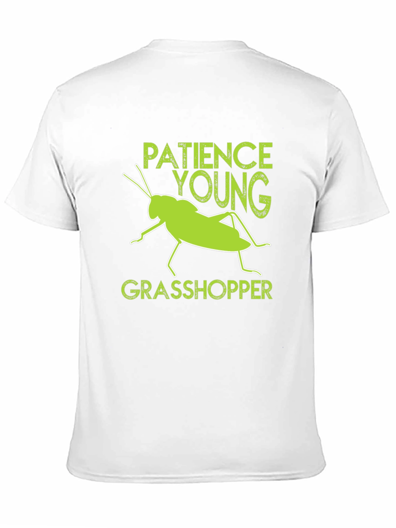 Patience Young Grasshopper T-Shirt