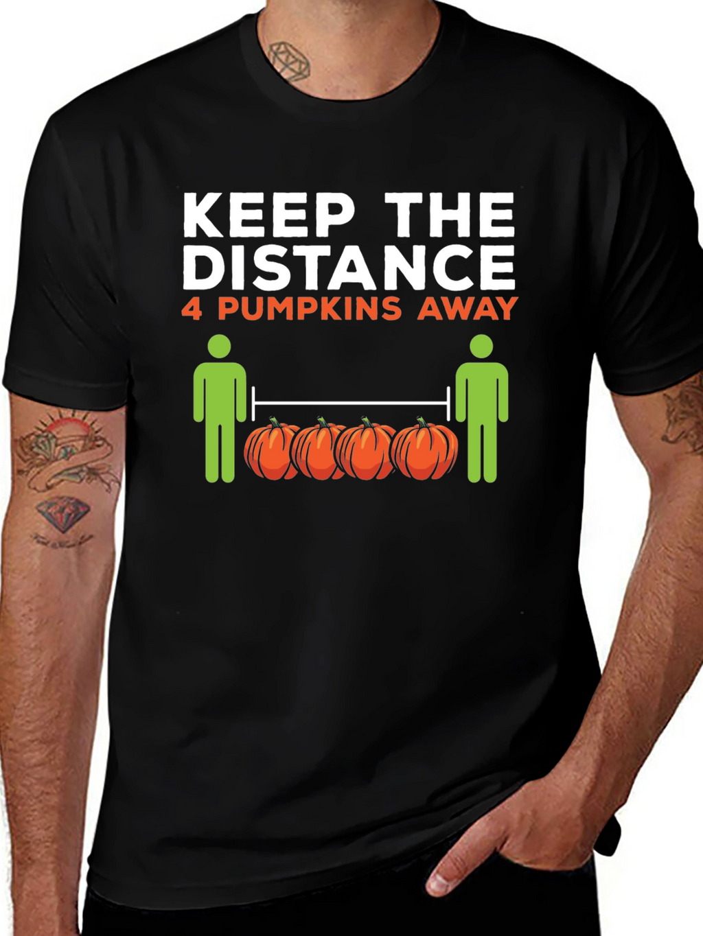 Keep the Distance 4 Pumpkins Away T-Shirt