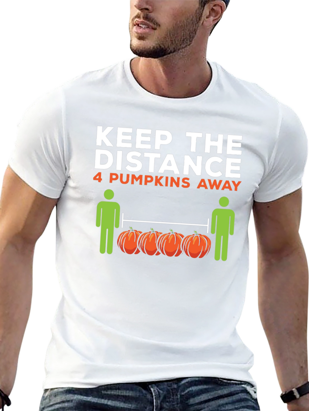 Keep the Distance 4 Pumpkins Away T-Shirt