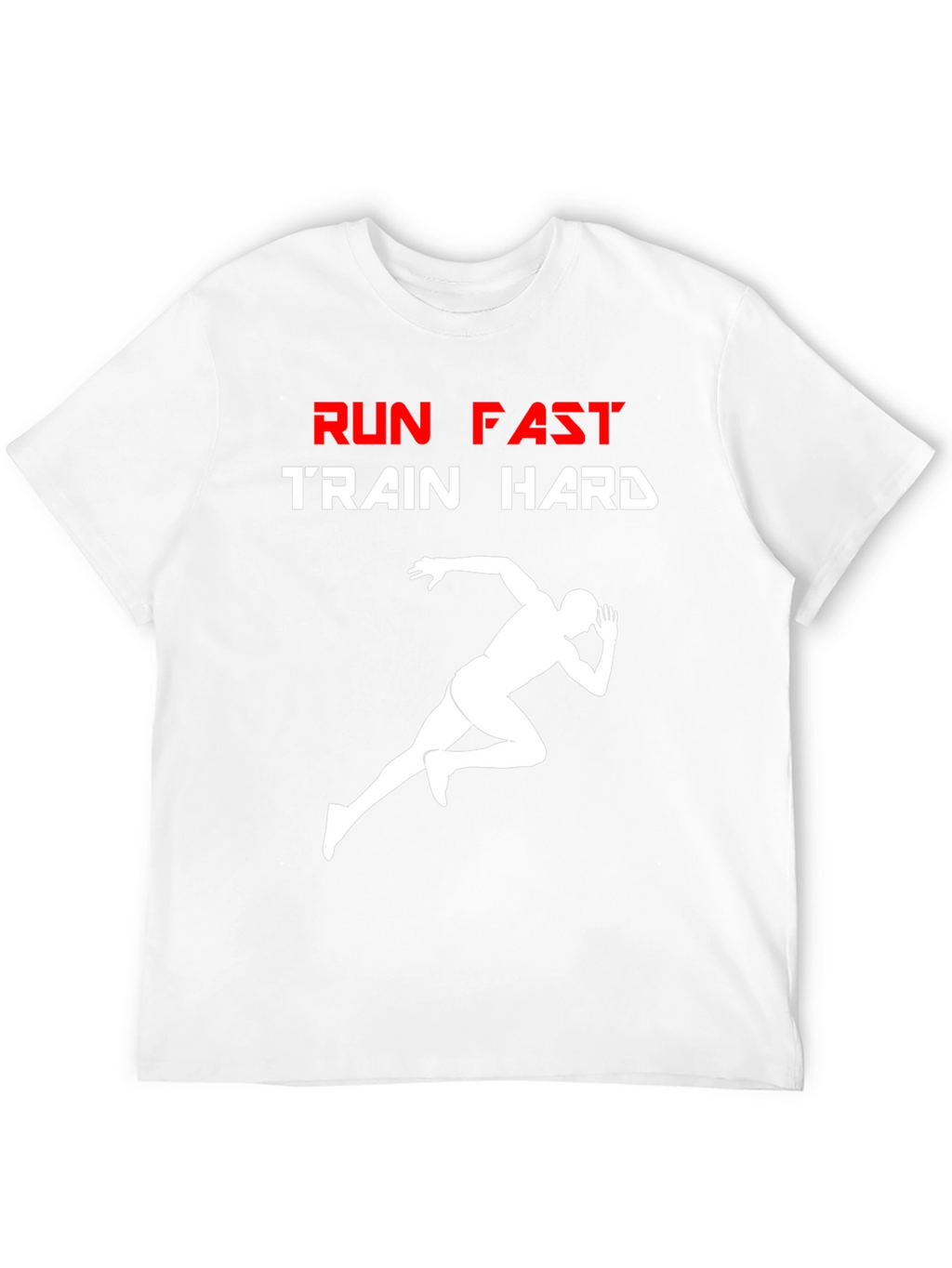 Run Fast Train Hard Graphic T-Shirt