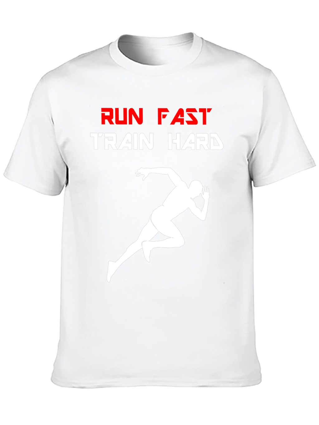 Run Fast Train Hard Graphic T-Shirt