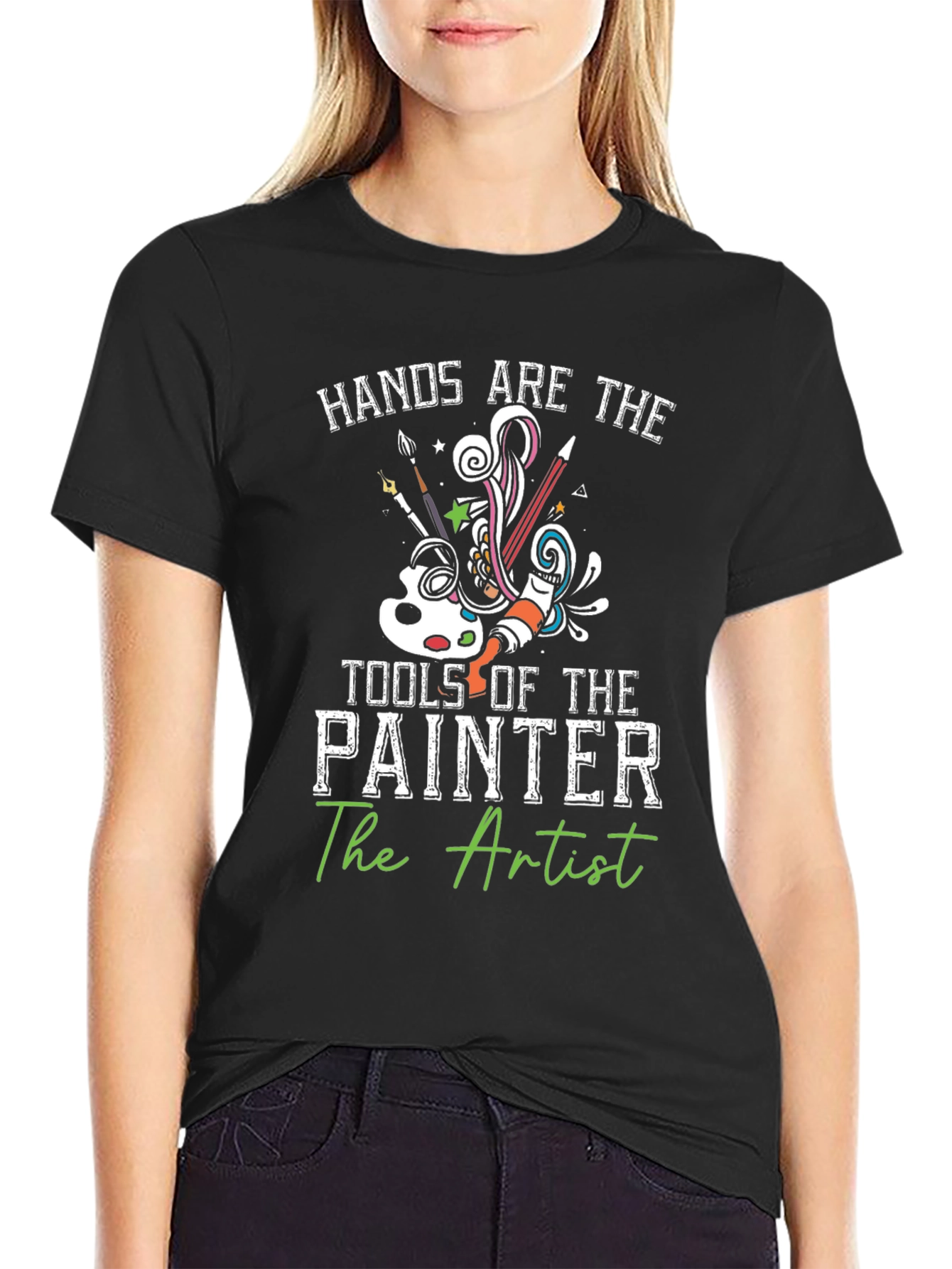 Artists Hands T-Shirt: Creative Painter Design