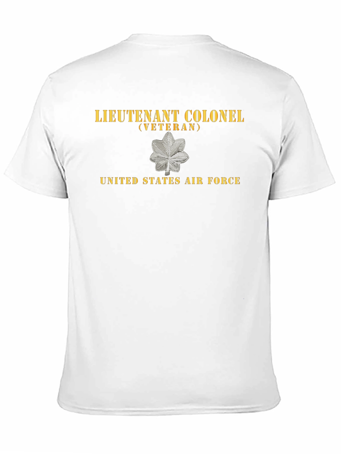 Lieutenant Colonel Veteran US Air Force T-Shirt
