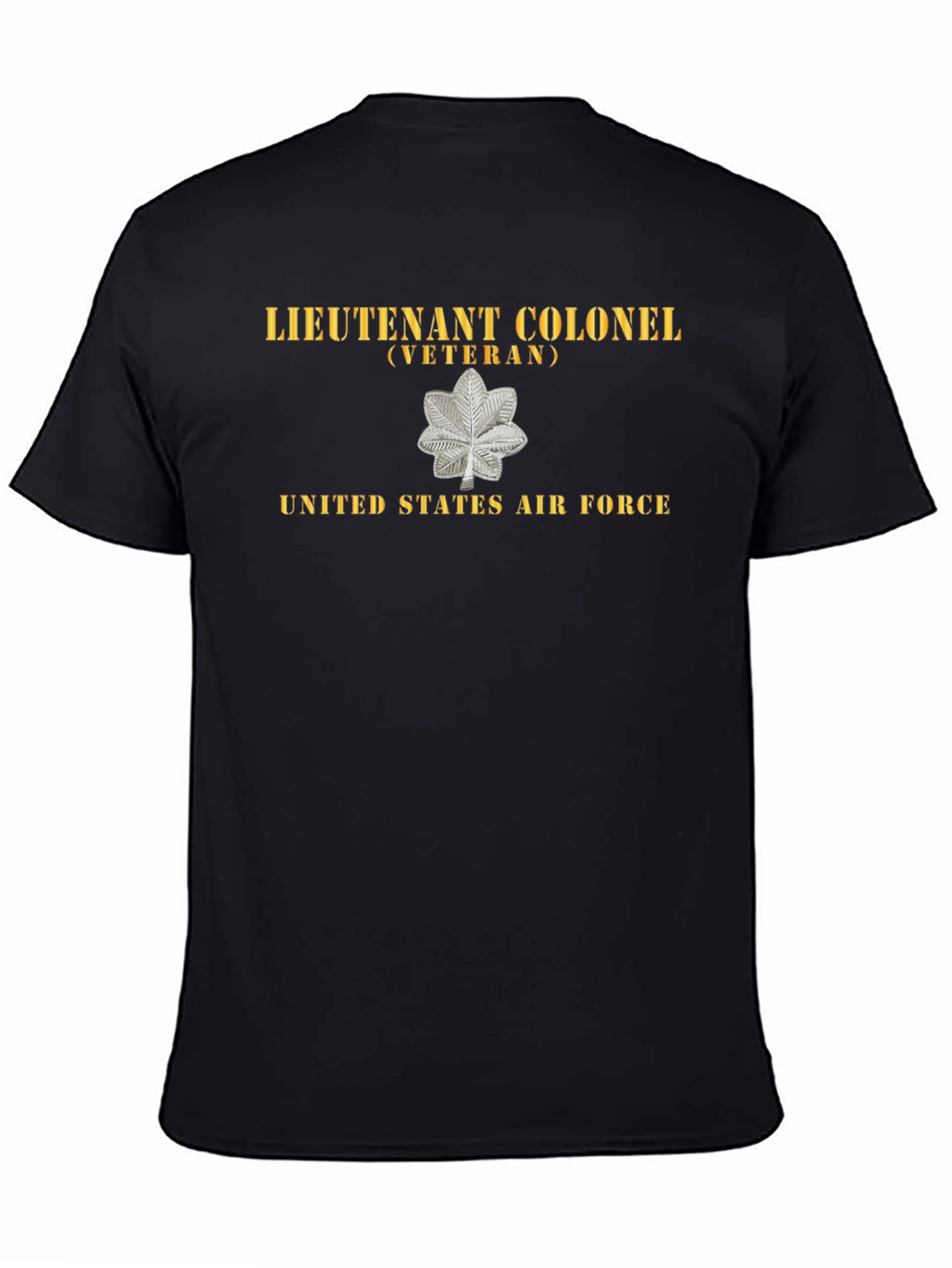 Lieutenant Colonel Veteran US Air Force T-Shirt