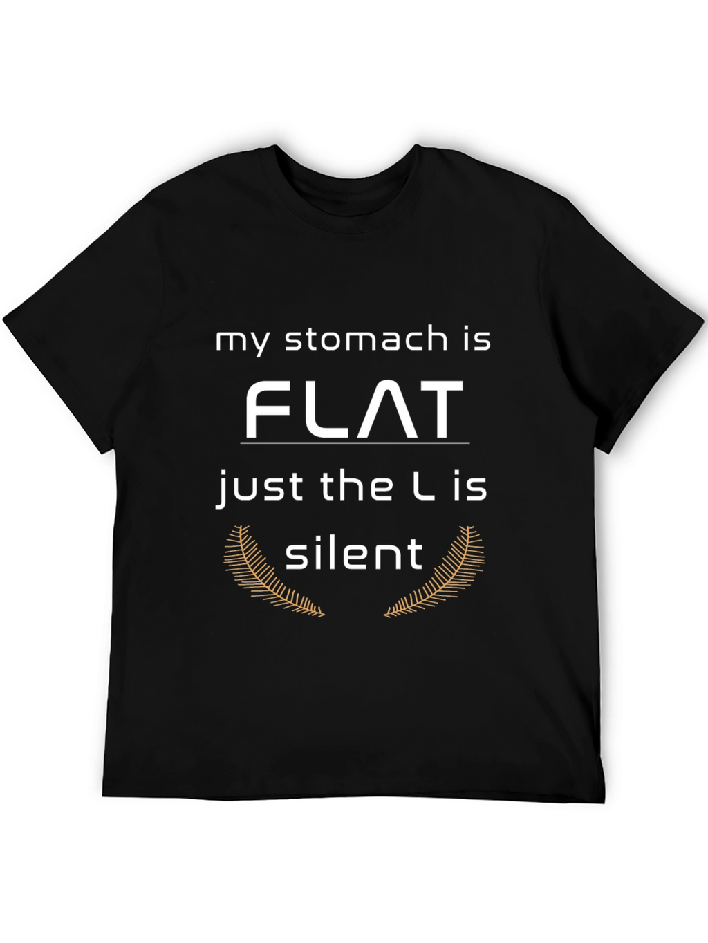 Funny Stomach Flat T-Shirt