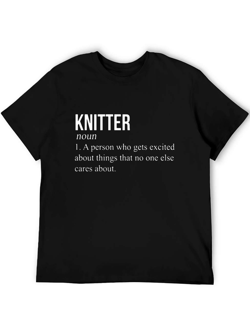 Knitter Definition Black T-Shirt - Funny Knitting Tee