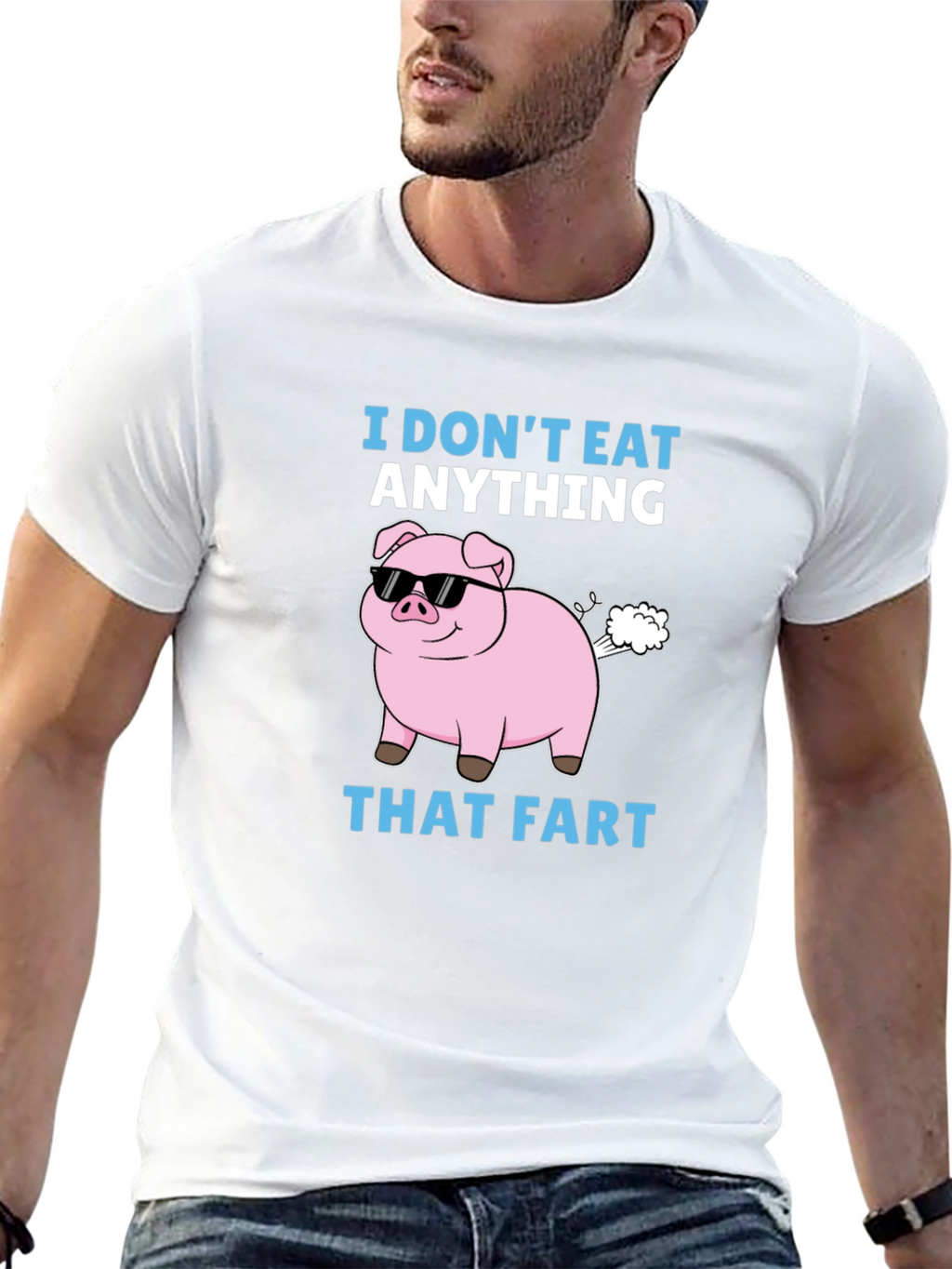 Funny I Dont Eat Anything That Fart Pig T-Shirt