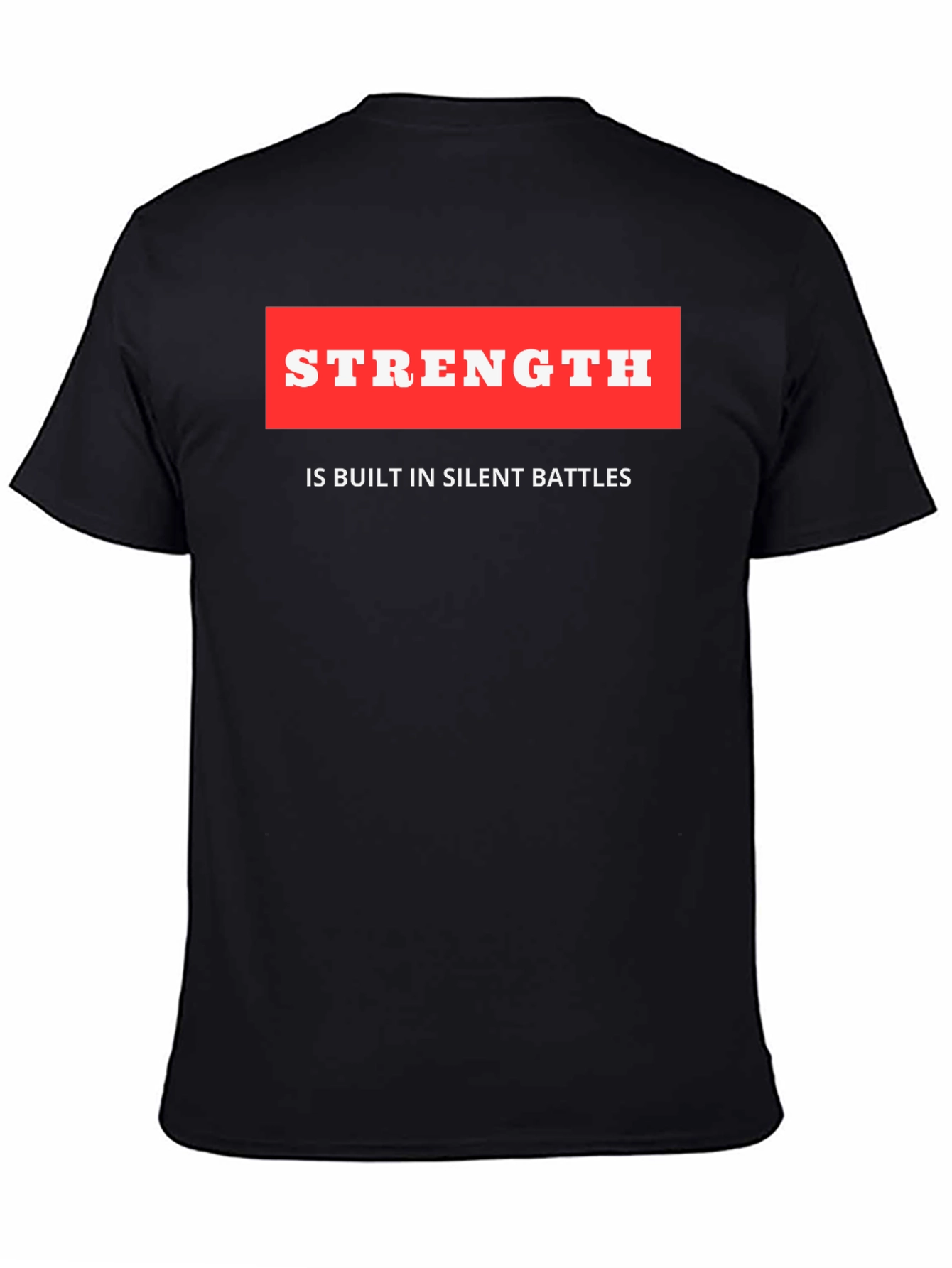Strength Quote Black T-Shirt