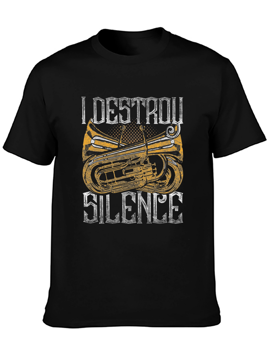 I Destroy Silence Tuba T-Shirt