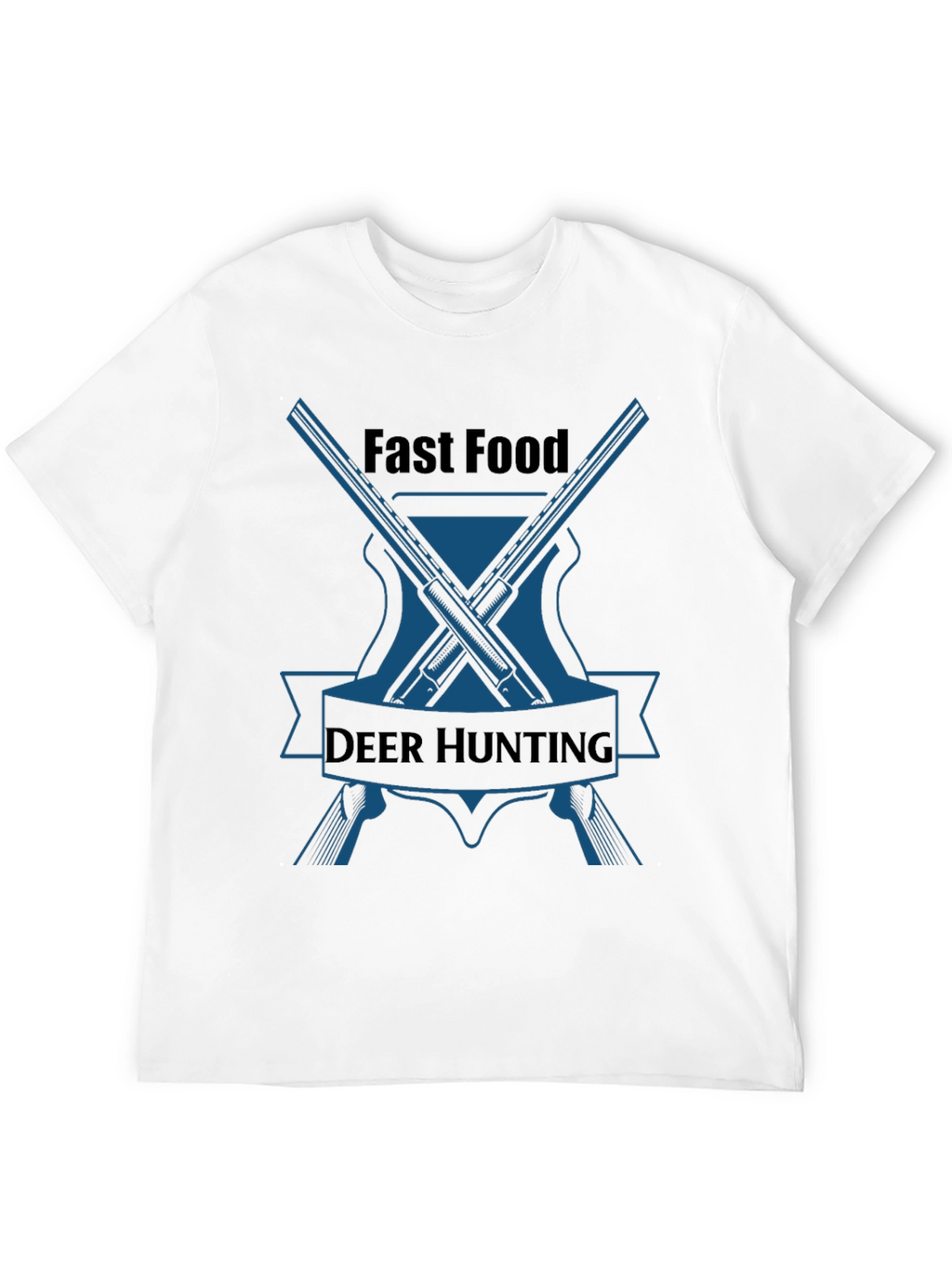 Fast Food Deer Hunting T-Shirt