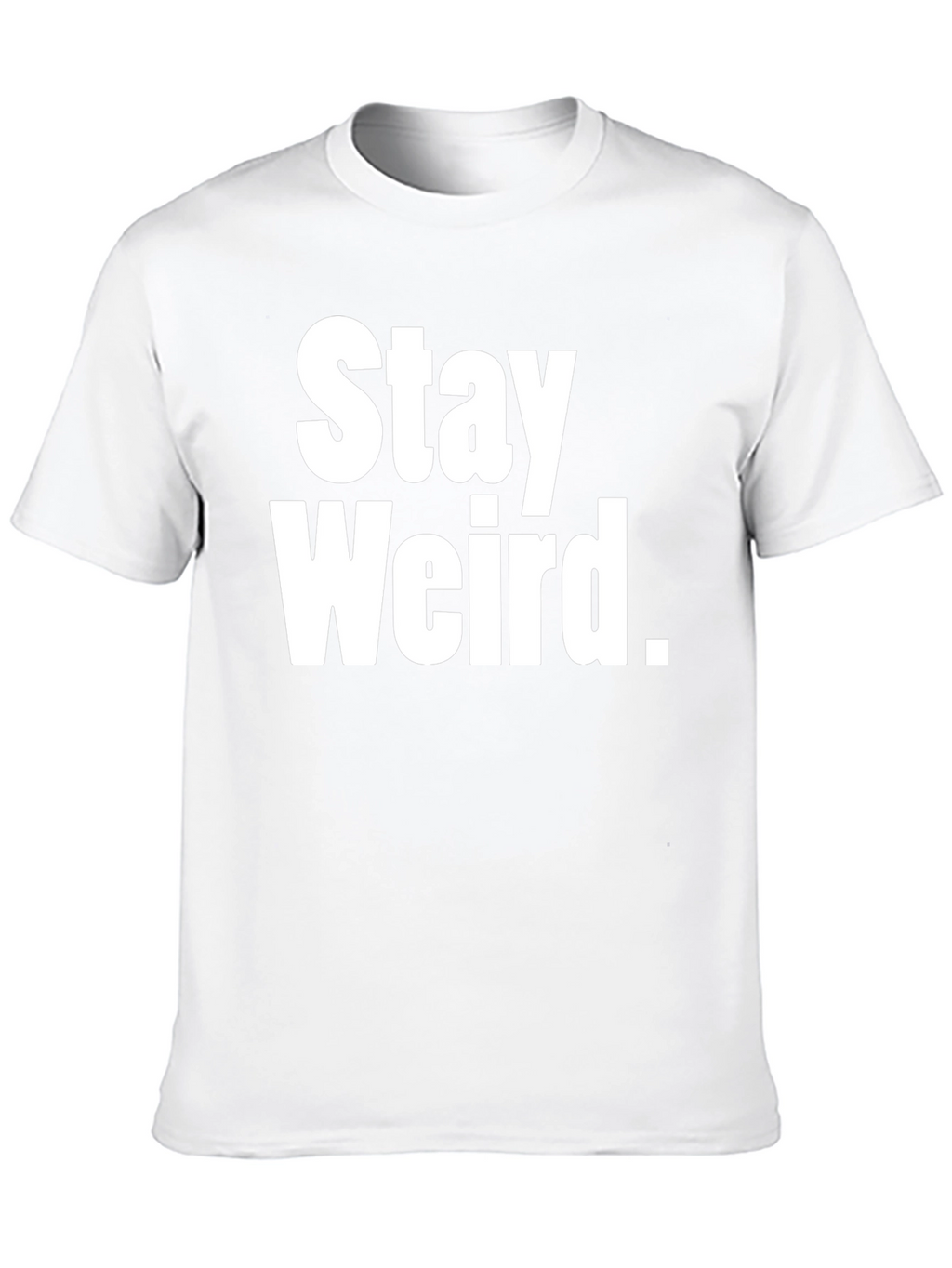 Stay Weird Graphic Tee - Black Cotton T-Shirt