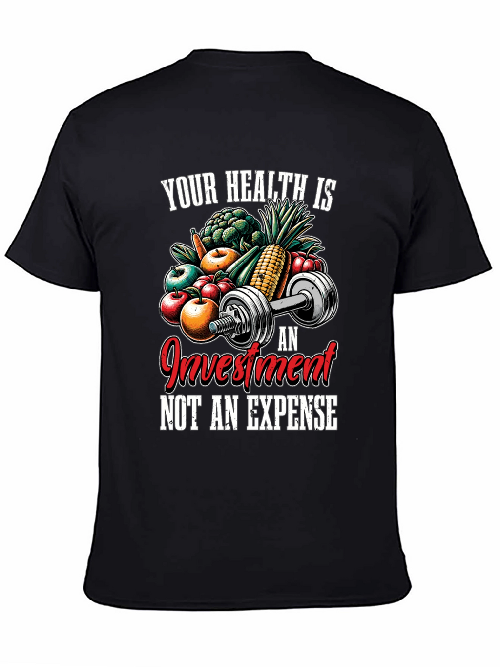 Health is Investment T-Shirt