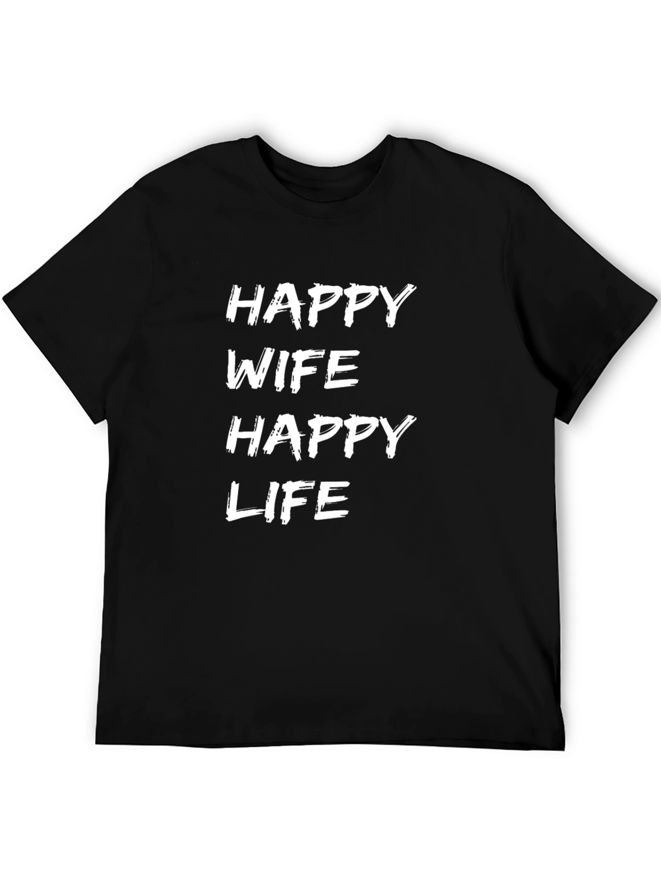 Happy Wife Happy Life Graphic T-Shirt