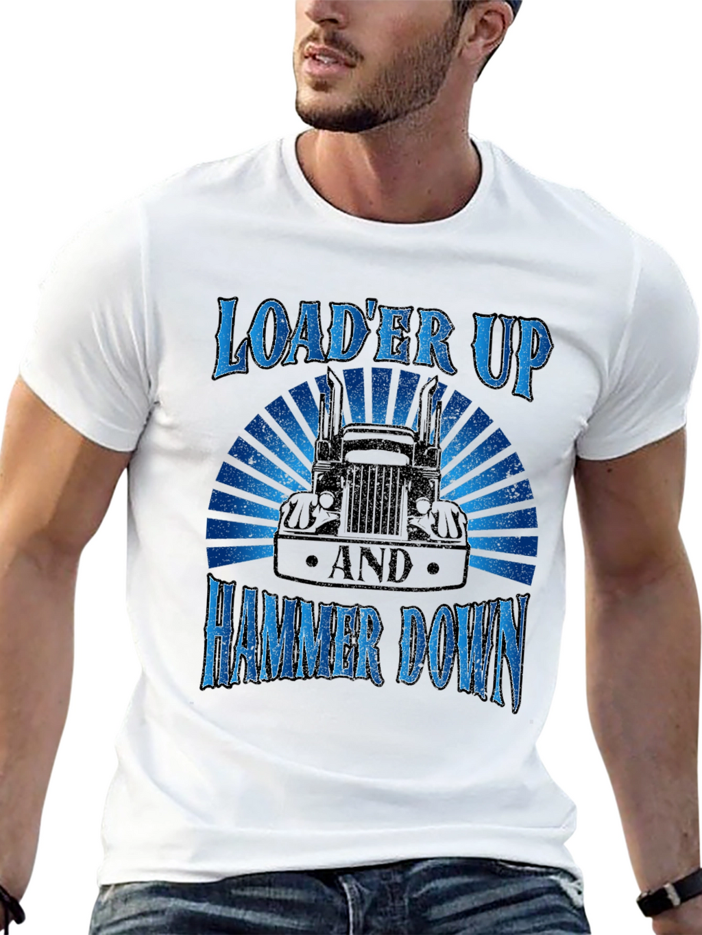 Loader Up Hammer Down Trucker T-Shirt