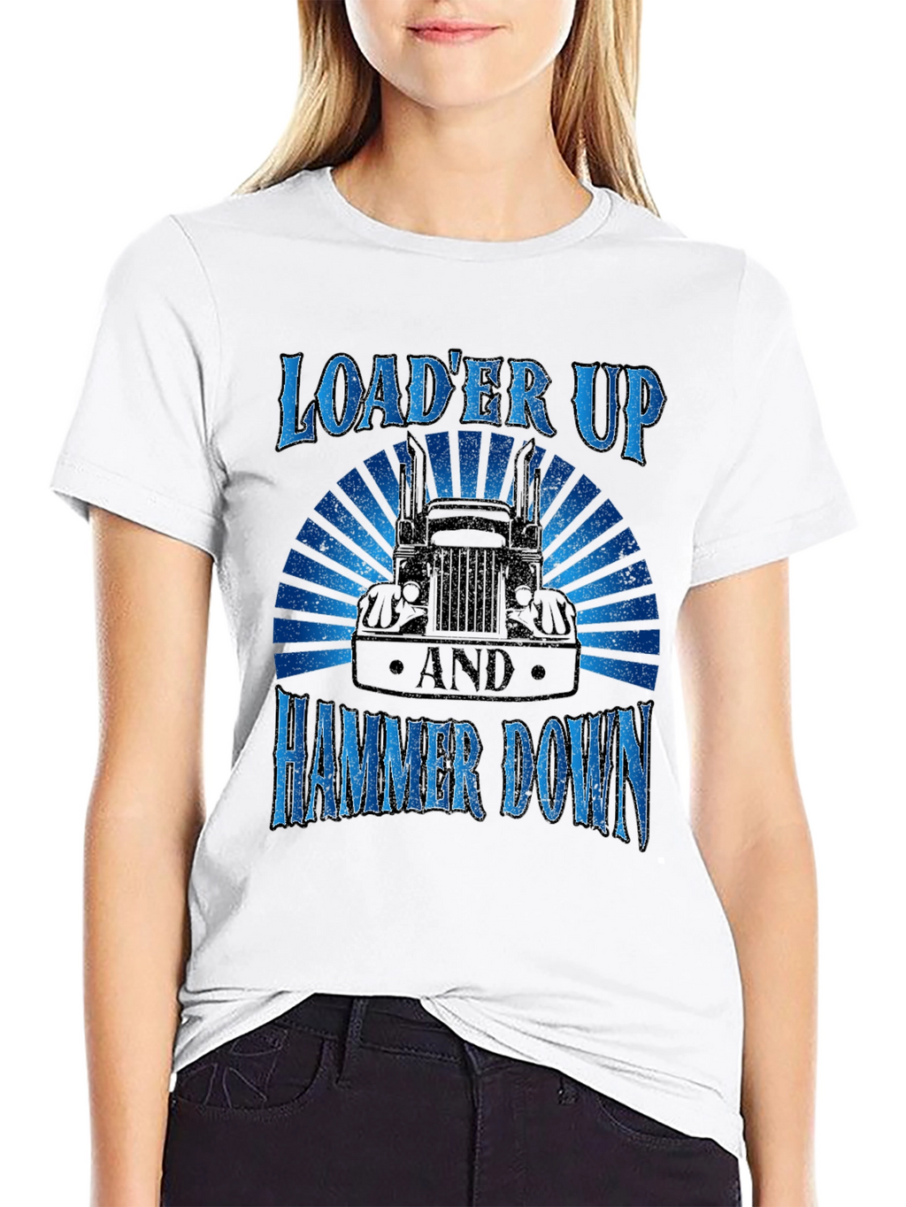 Loader Up Hammer Down Trucker T-Shirt
