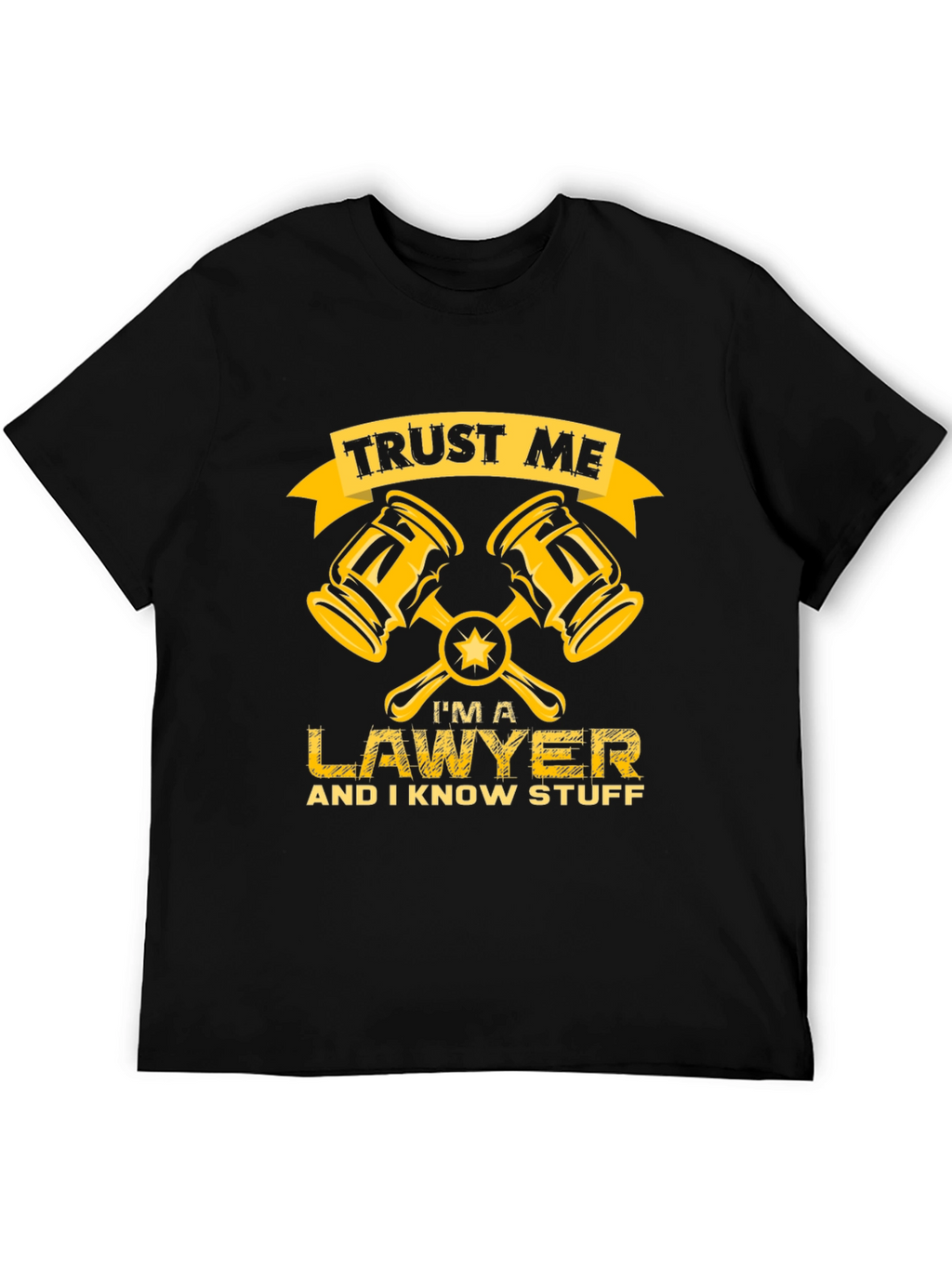 Trust Me Lawyer T-Shirt - Novelty Attorney Tee