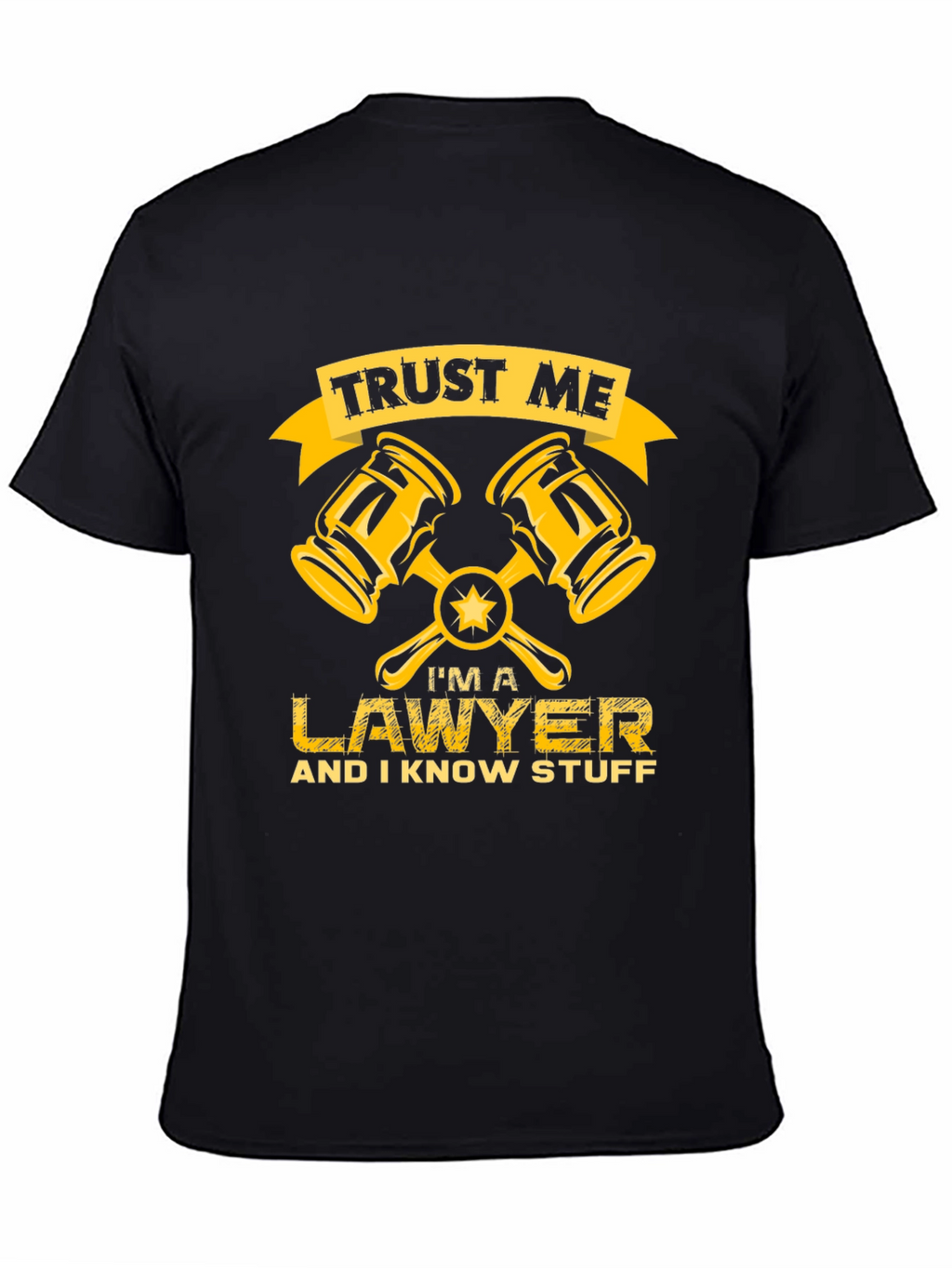 Trust Me Lawyer T-Shirt - Novelty Attorney Tee