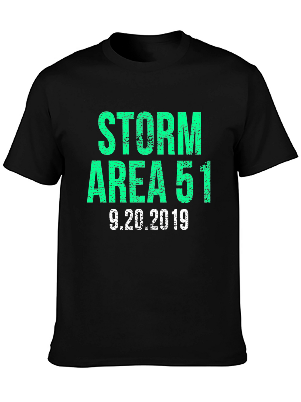 Storm Area 51 T-Shirt 9.20.2019