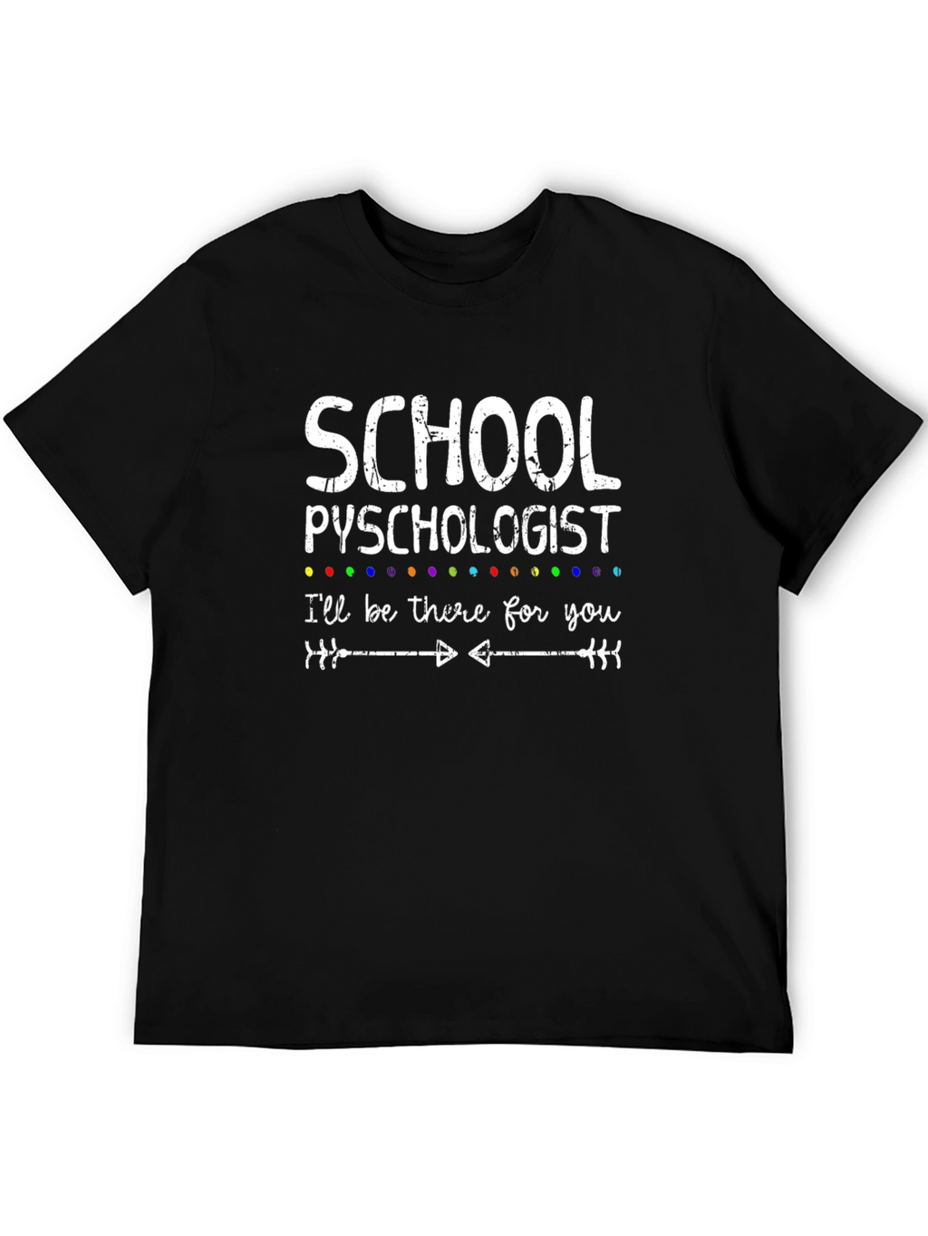 School Psychologist T-Shirt - Counselor Support Tee