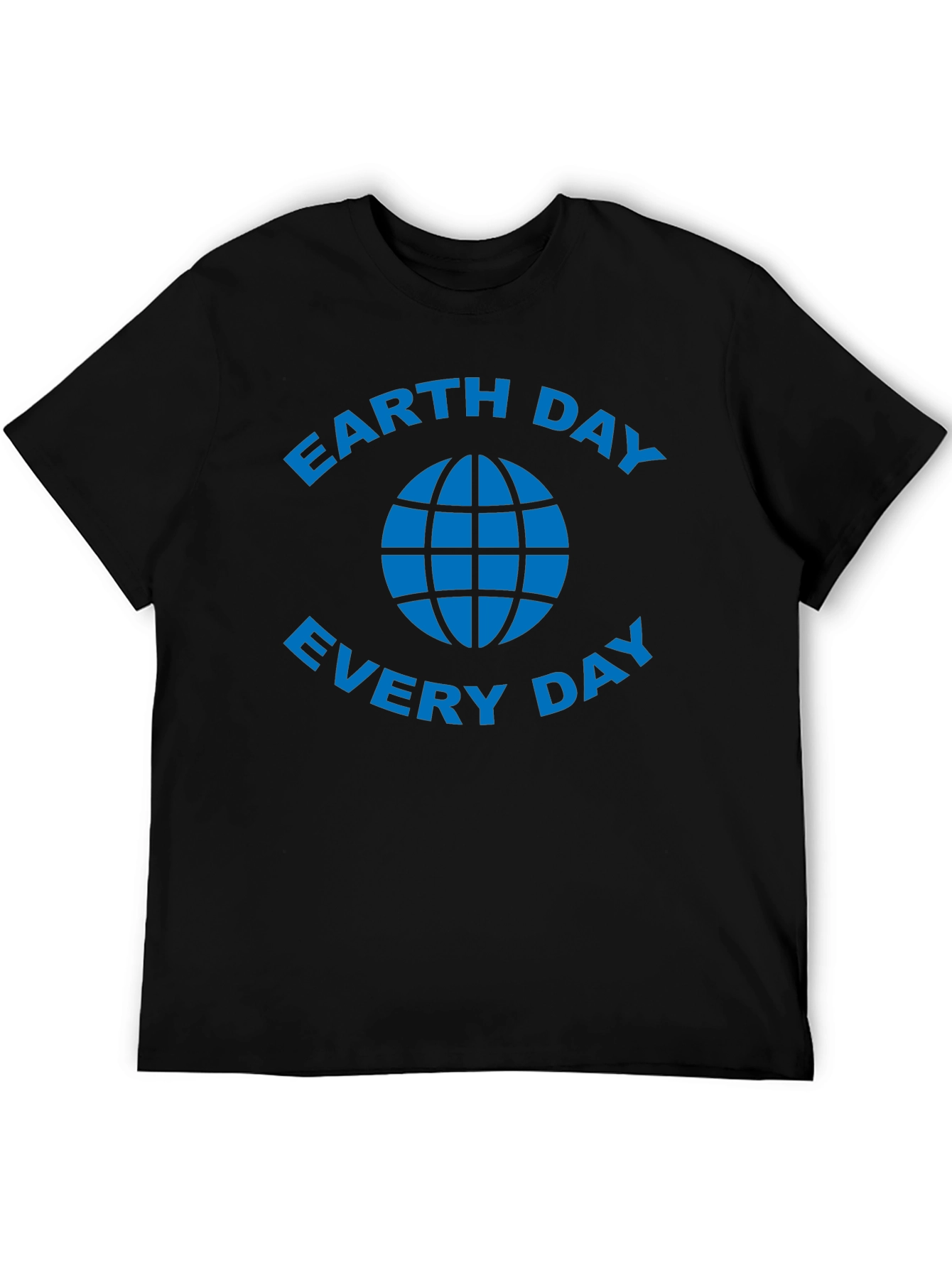 Earth Day Every Day T-Shirt - Black