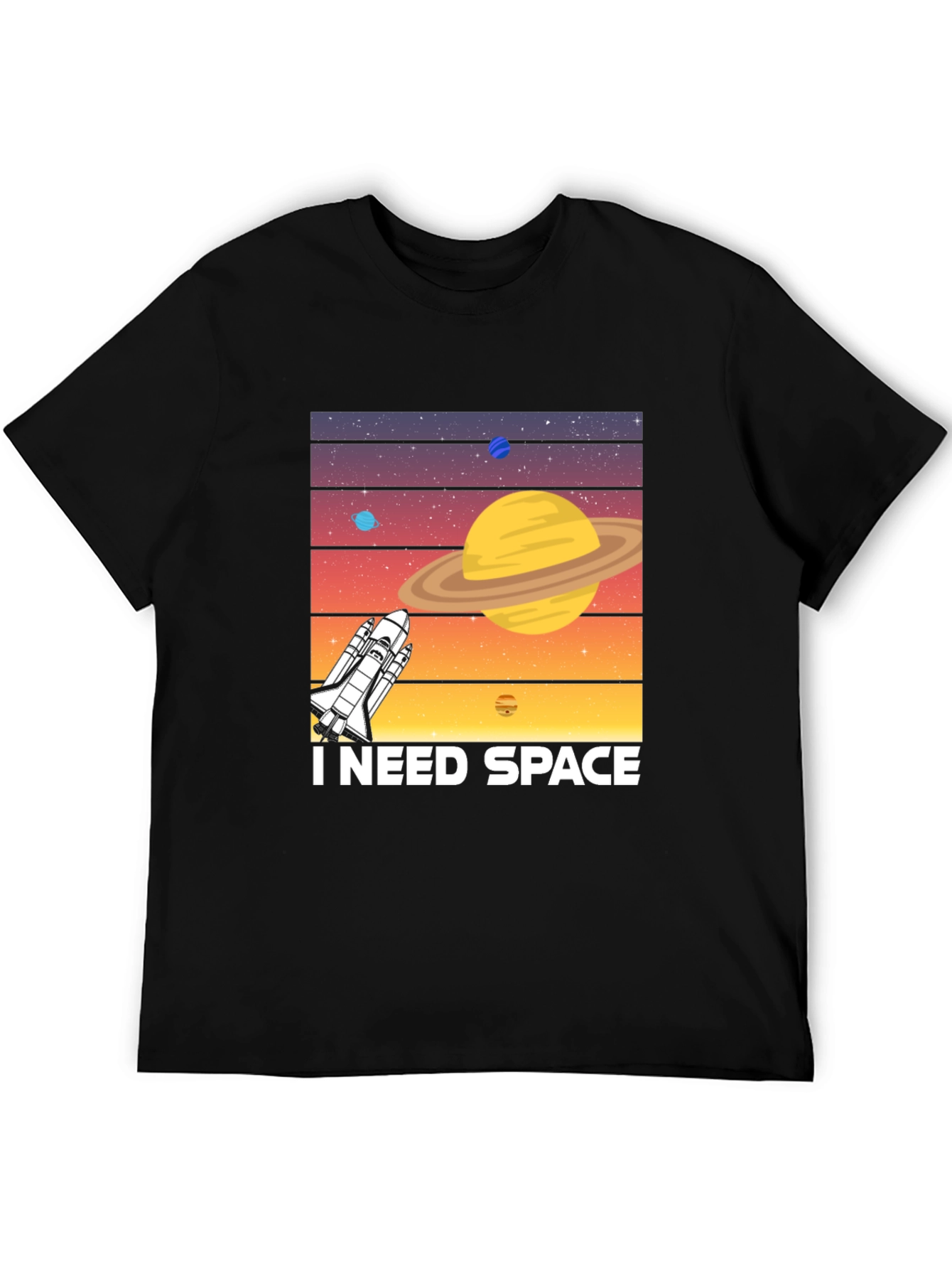 I Need Space T-Shirt - Space Shuttle Planet Design