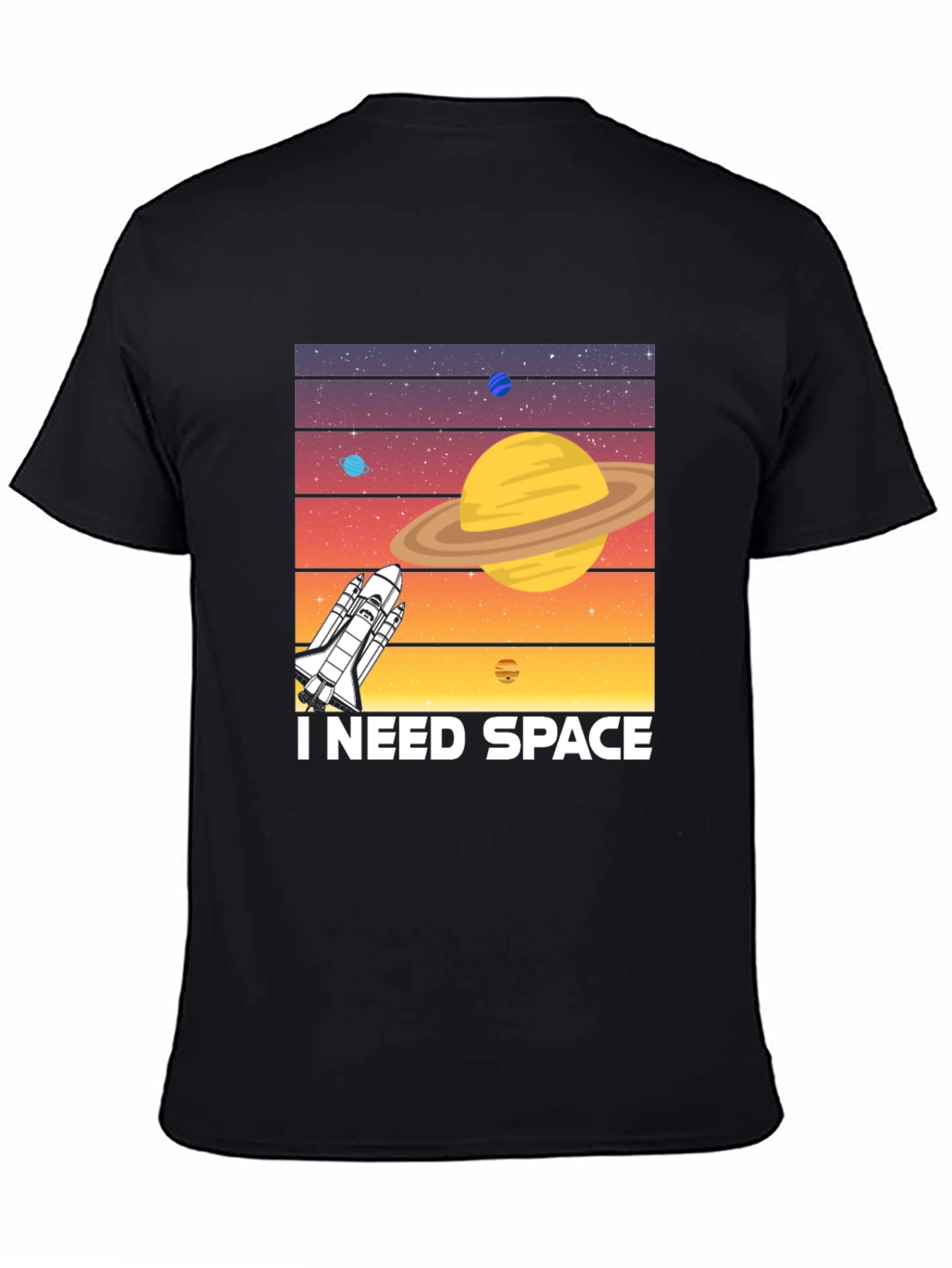 I Need Space T-Shirt - Space Shuttle Planet Design