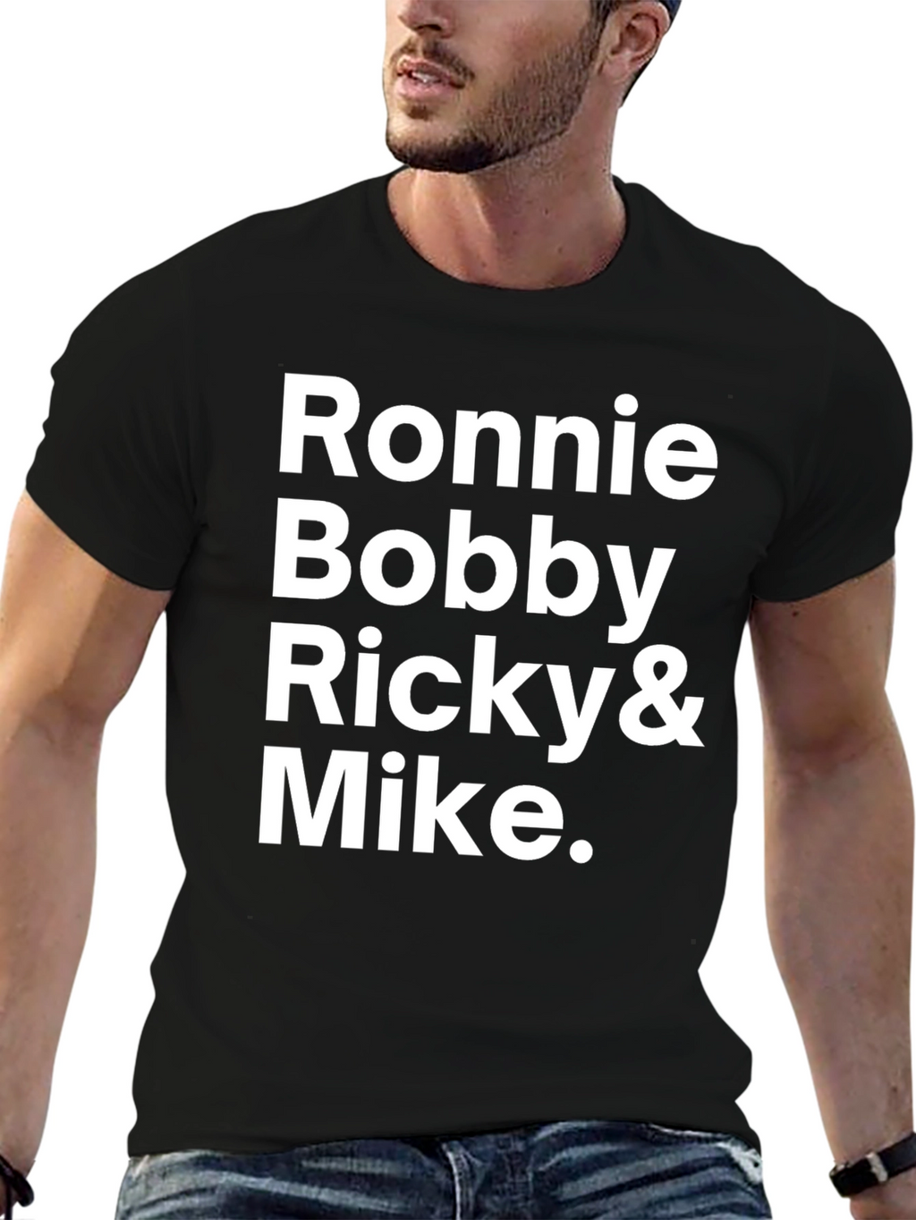 Ronnie Bobby Ricky & Mike T-Shirt