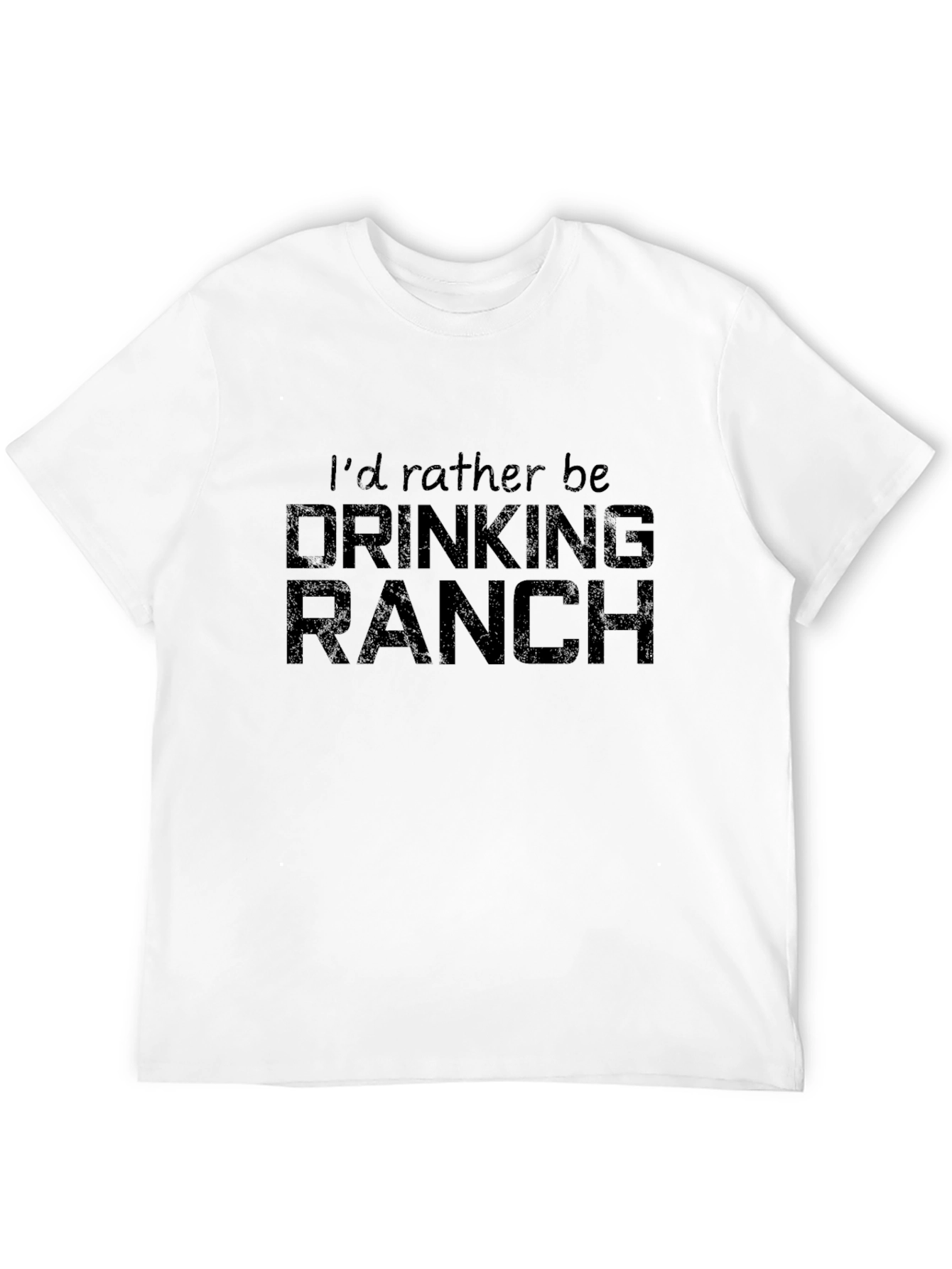Id Rather Be Drinking Ranch Graphic T-Shirt