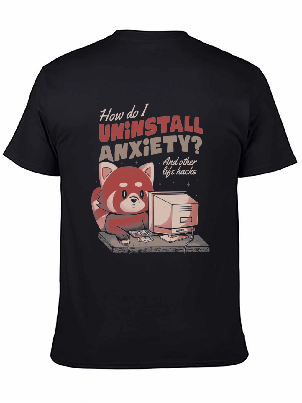 Uninstall Anxiety T-Shirt: Red Panda Programmer