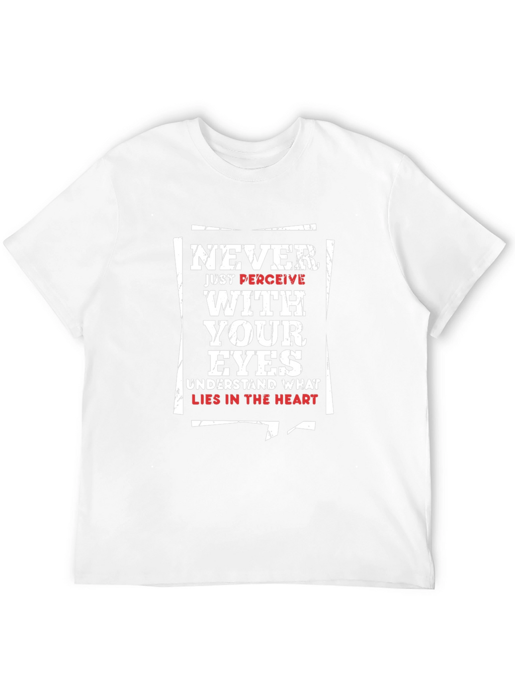 Never Just Perceive T-Shirt - Unisex Graphic Tee