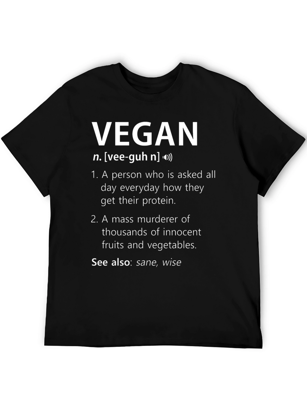 Vegan Definition T-Shirt - Humorous Graphic Tee
