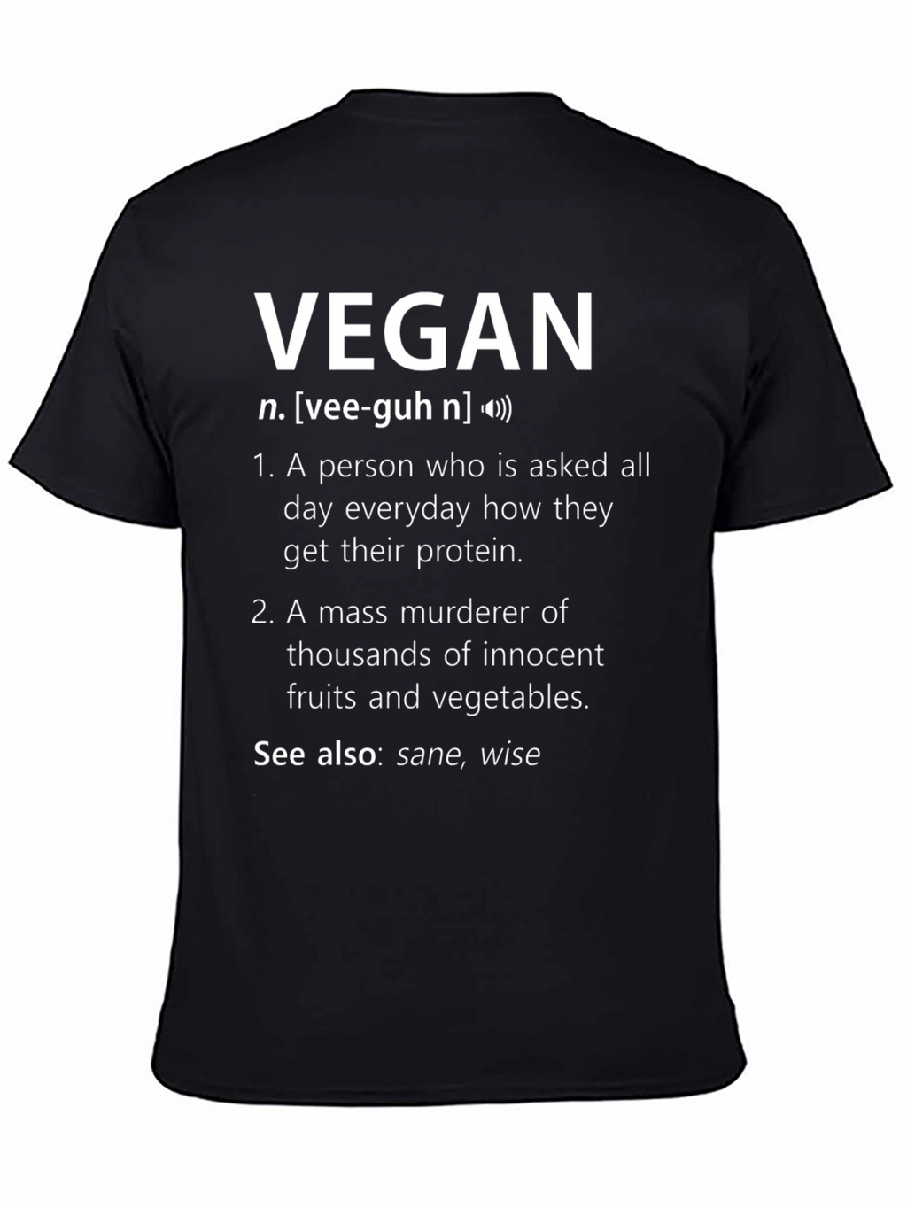 Vegan Definition T-Shirt - Humorous Graphic Tee