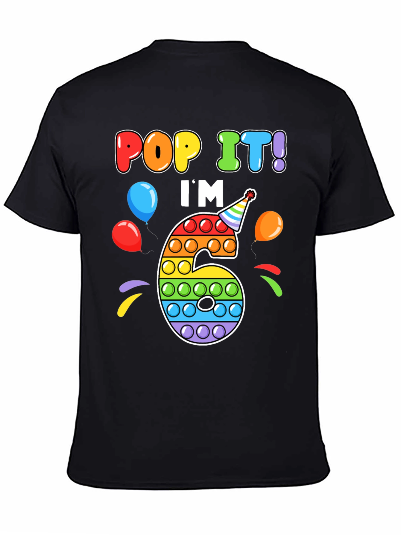 Pop It Im 6 T-Shirt
