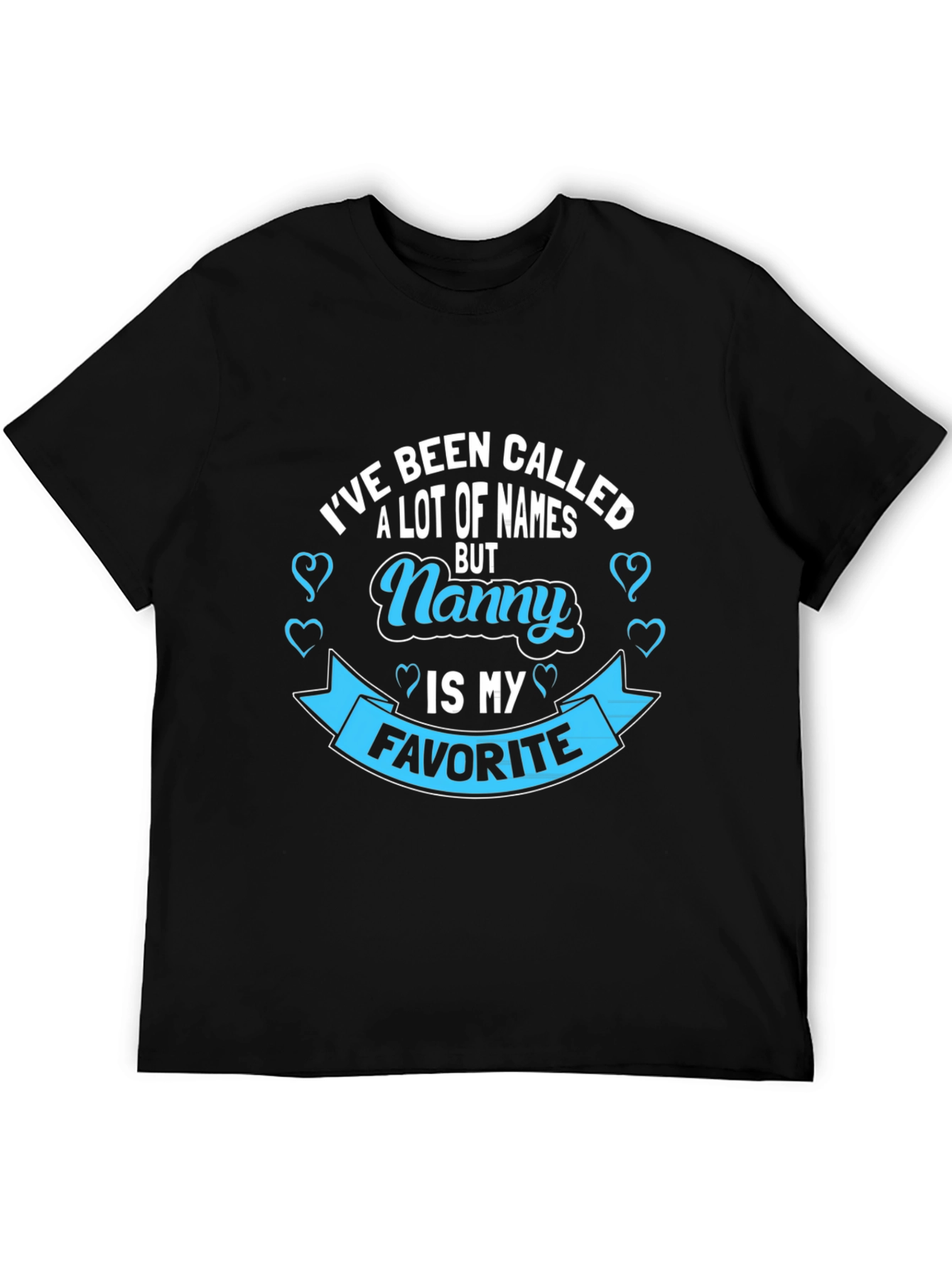 Nanny Favorite T-Shirt