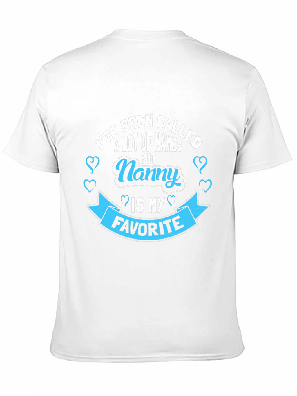 Nanny Favorite T-Shirt