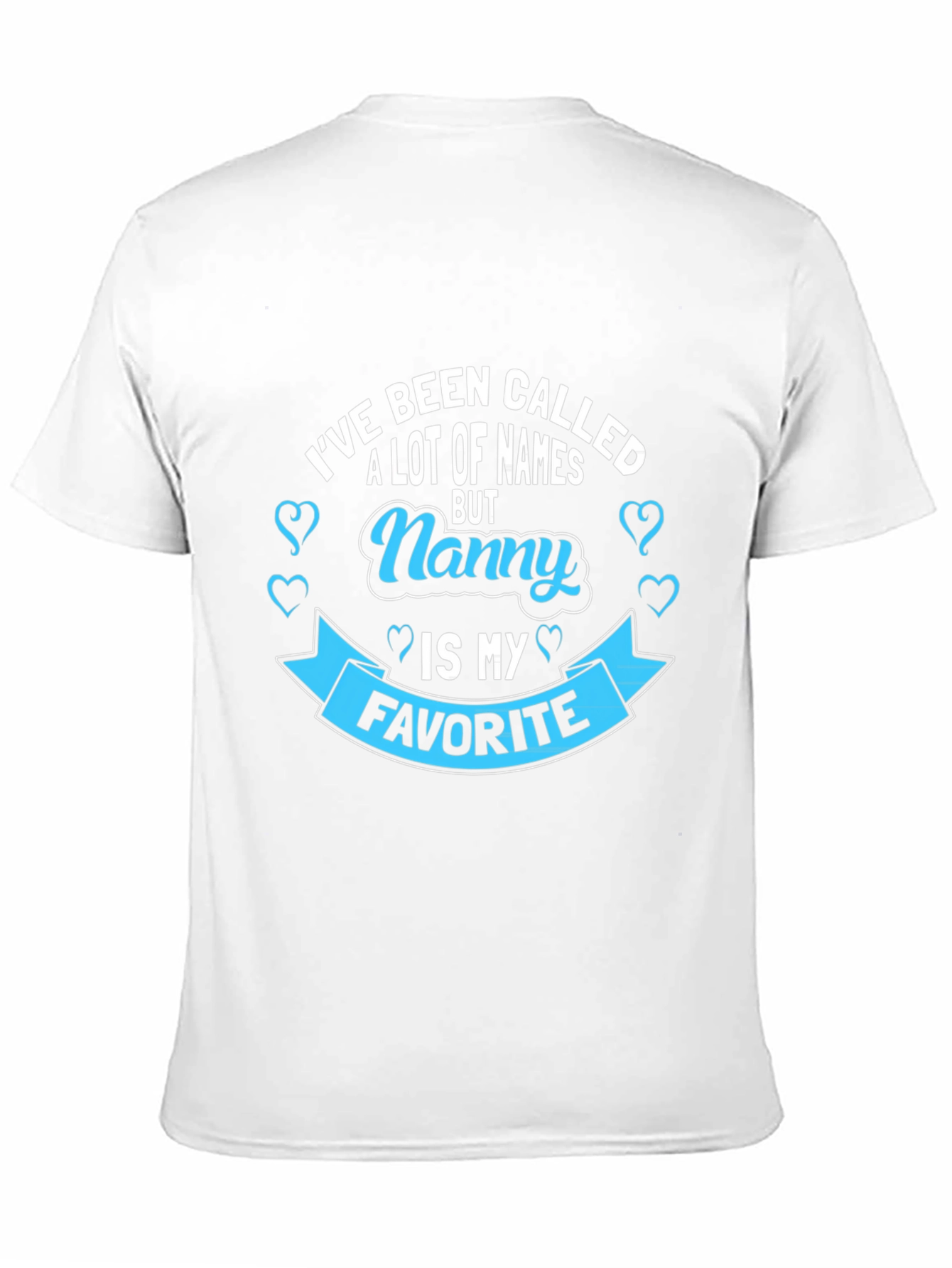 Nanny Favorite T-Shirt
