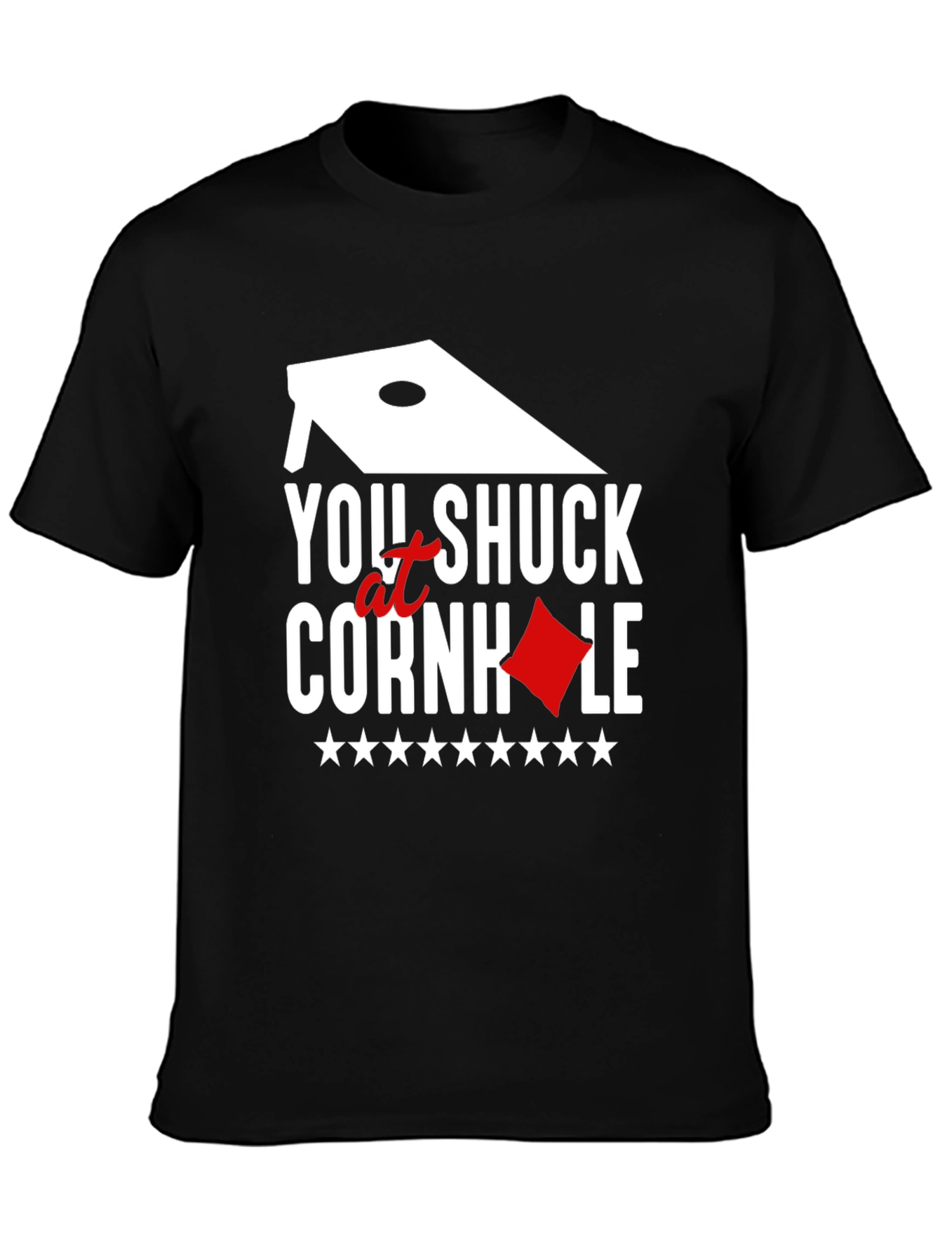 You Shuck at Cornhole Graphic Tee - Novelty T-Shirt