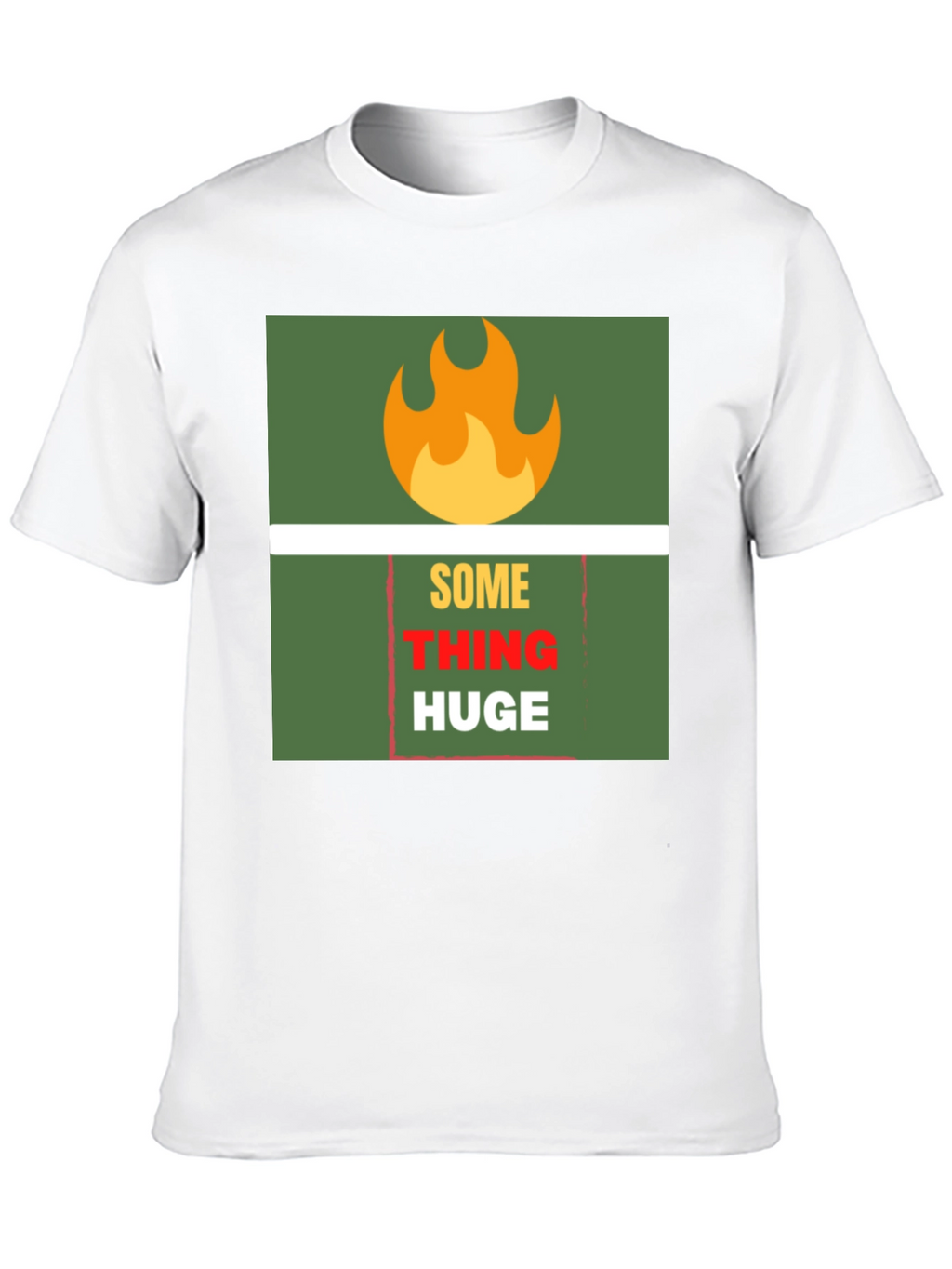 SomeTHING HUGE Graphic Tee - Bold Statement T-Shirt
