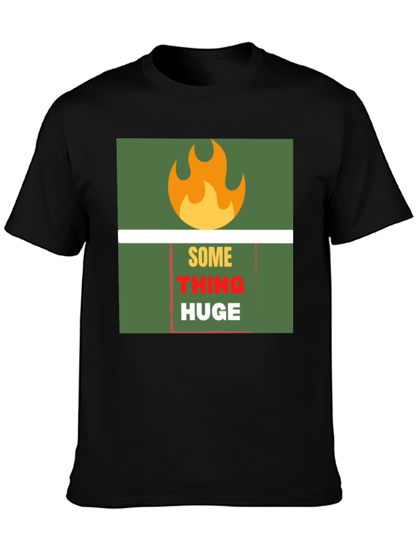SomeTHING HUGE Graphic Tee - Bold Statement T-Shirt