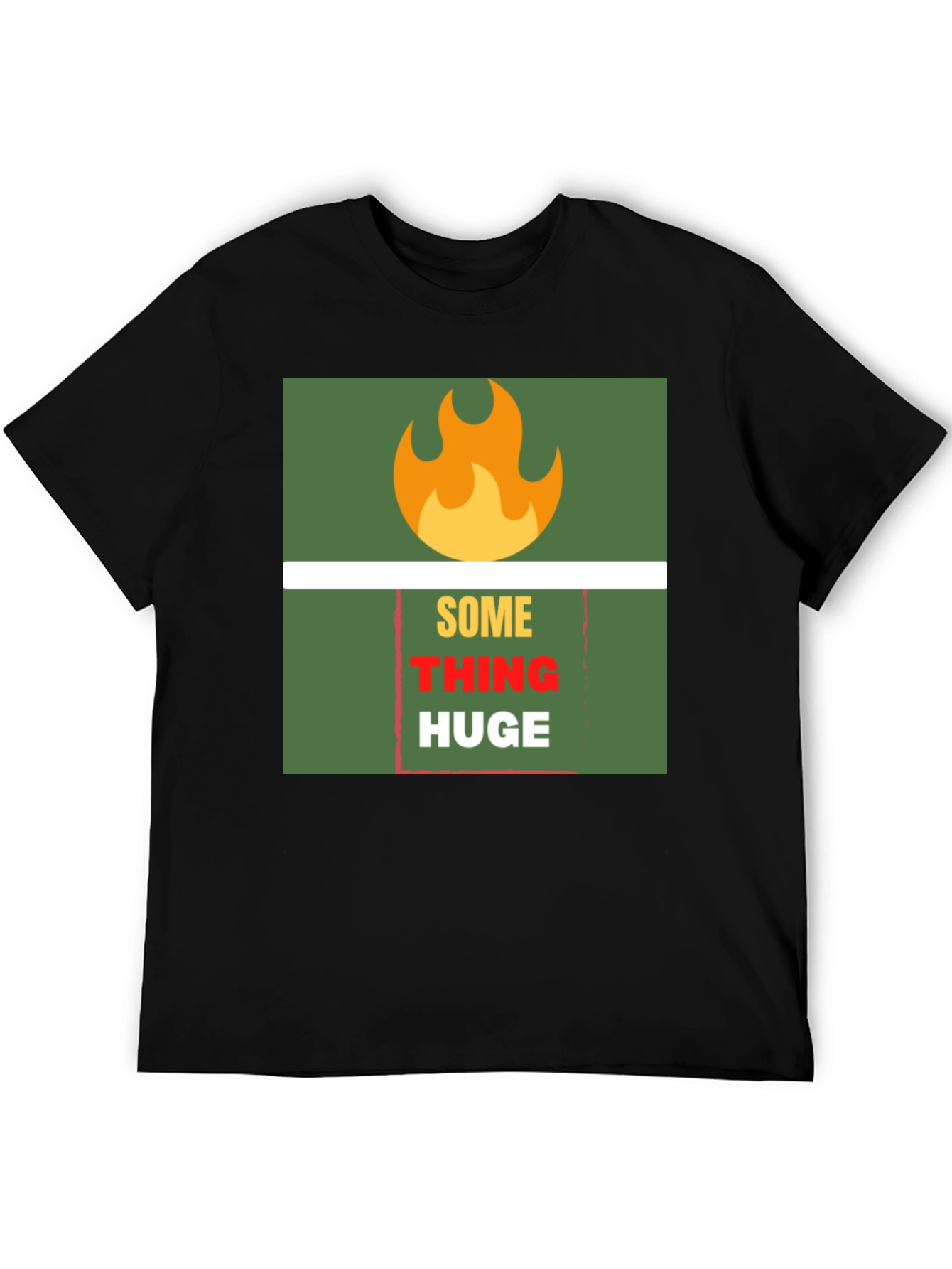 SomeTHING HUGE Graphic Tee - Bold Statement T-Shirt