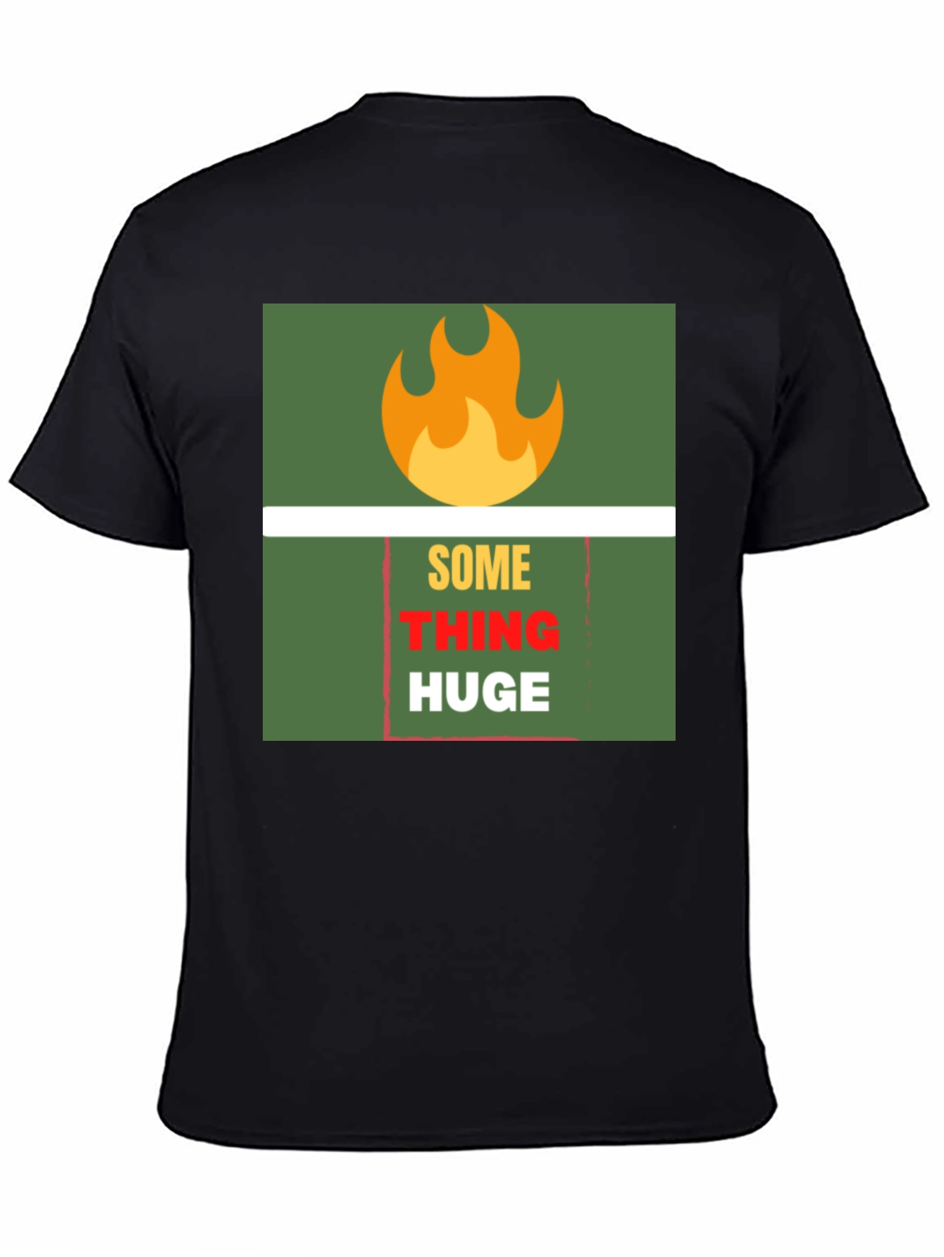 SomeTHING HUGE Graphic Tee - Bold Statement T-Shirt