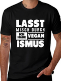 Vegan Ismus T-Shirt - Funny German Vegan Slogan