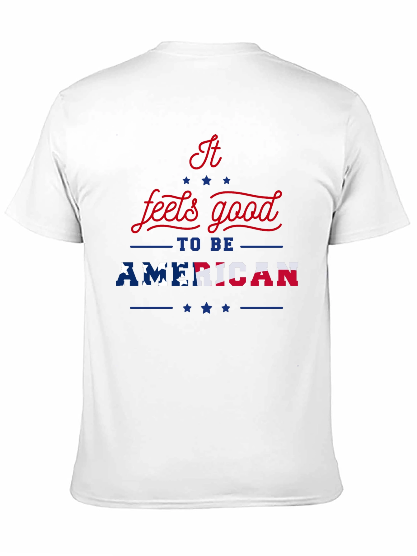 Patriotic Feels Good To Be American Graphic T-Shirt