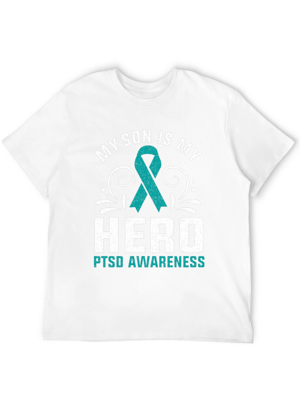 My Son is My Hero PTSD Awareness T-Shirt