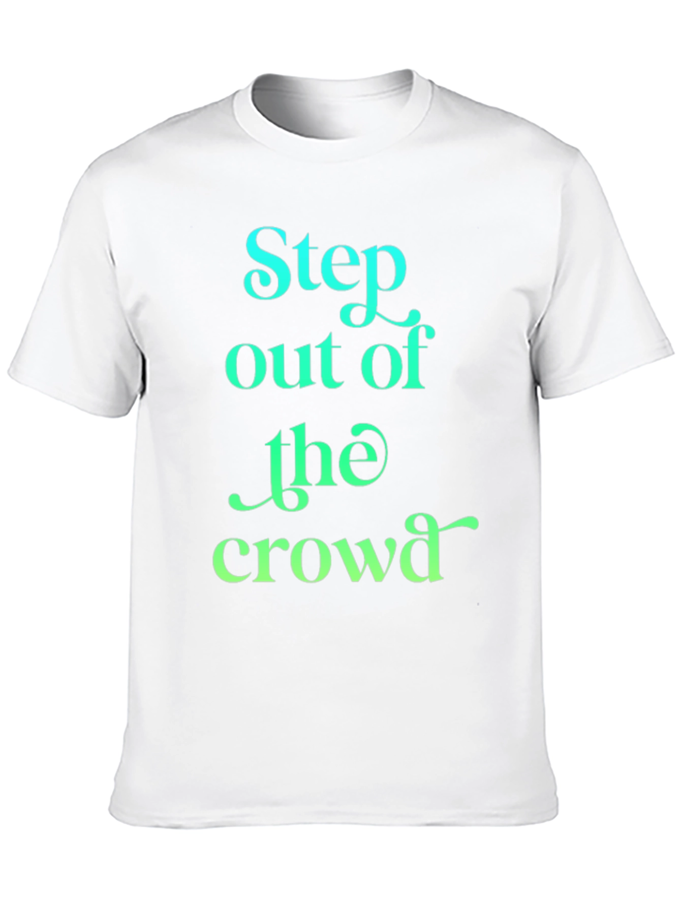 Step Out of the Crowd Graphic Tee
