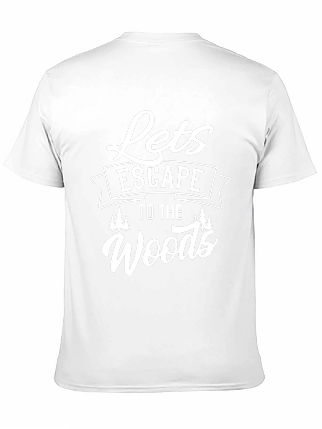 Lets Escape to the Woods Graphic Tee