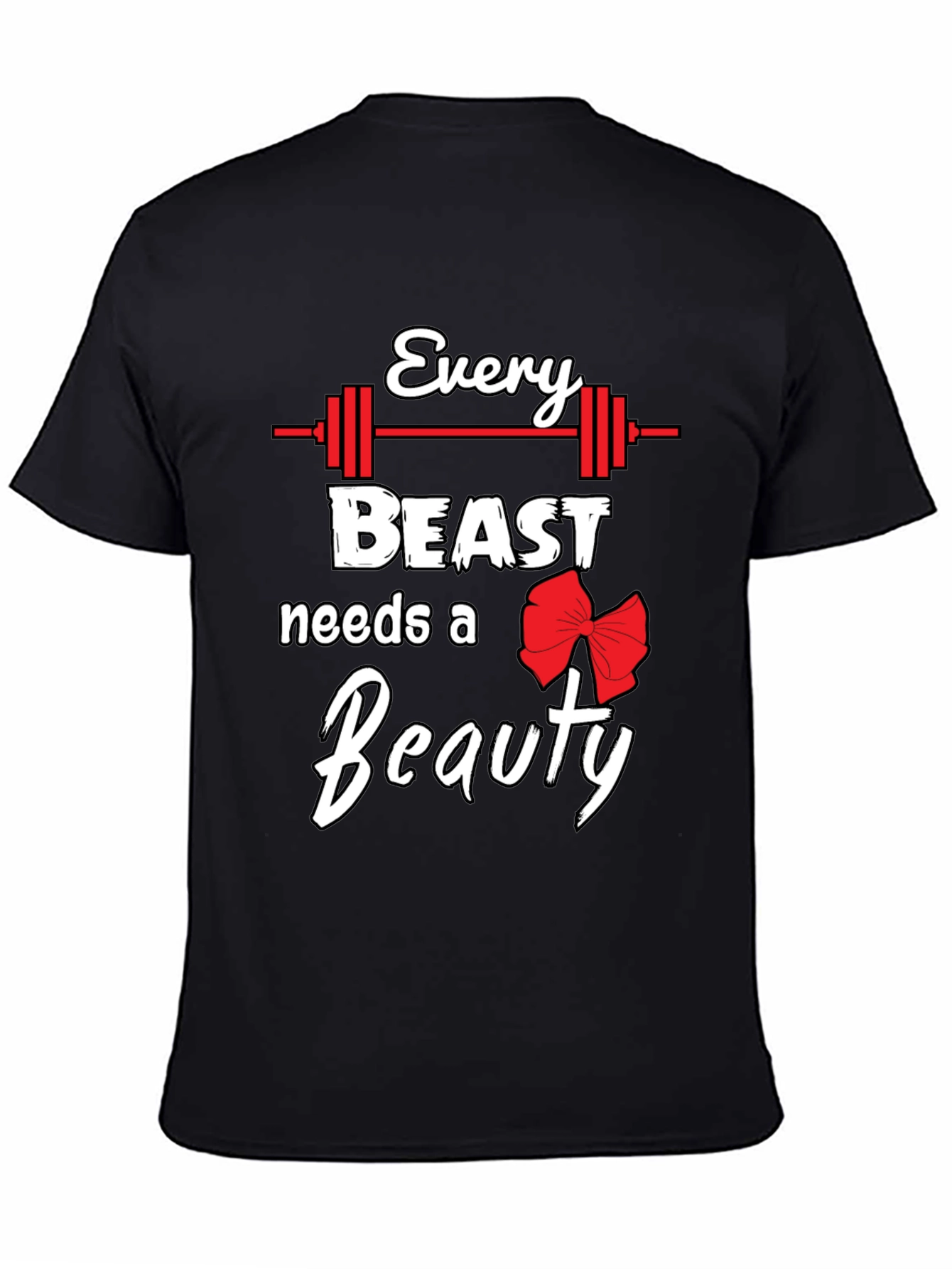 Every Beast Needs a Beauty Graphic Tee