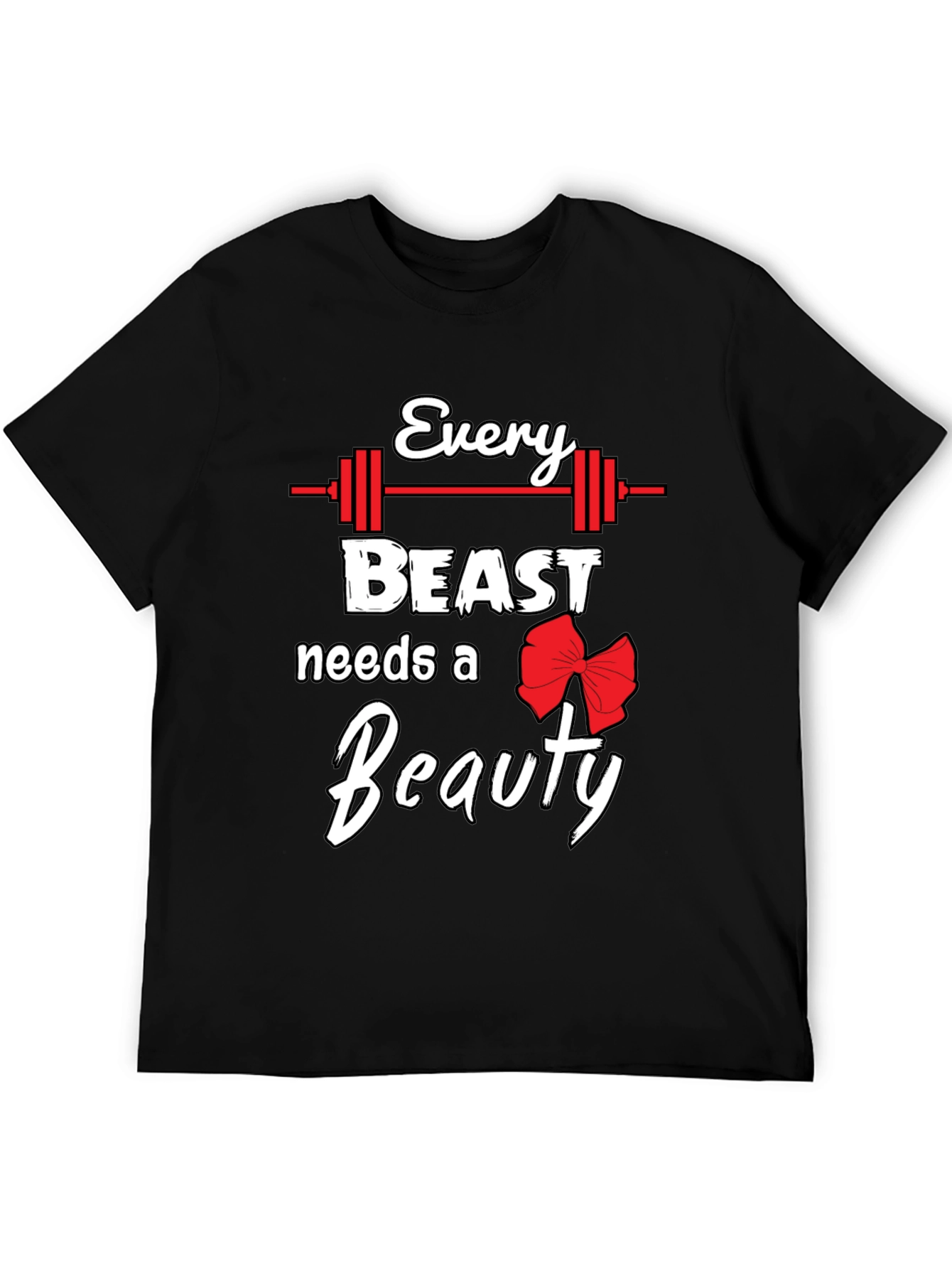Every Beast Needs a Beauty Graphic Tee