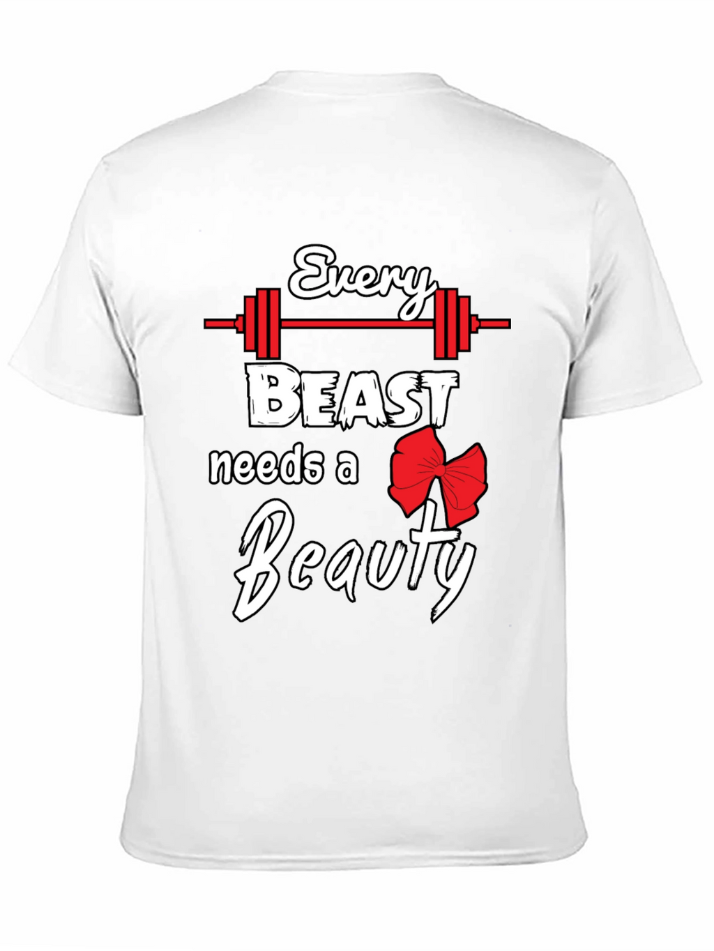 Every Beast Needs a Beauty Graphic Tee